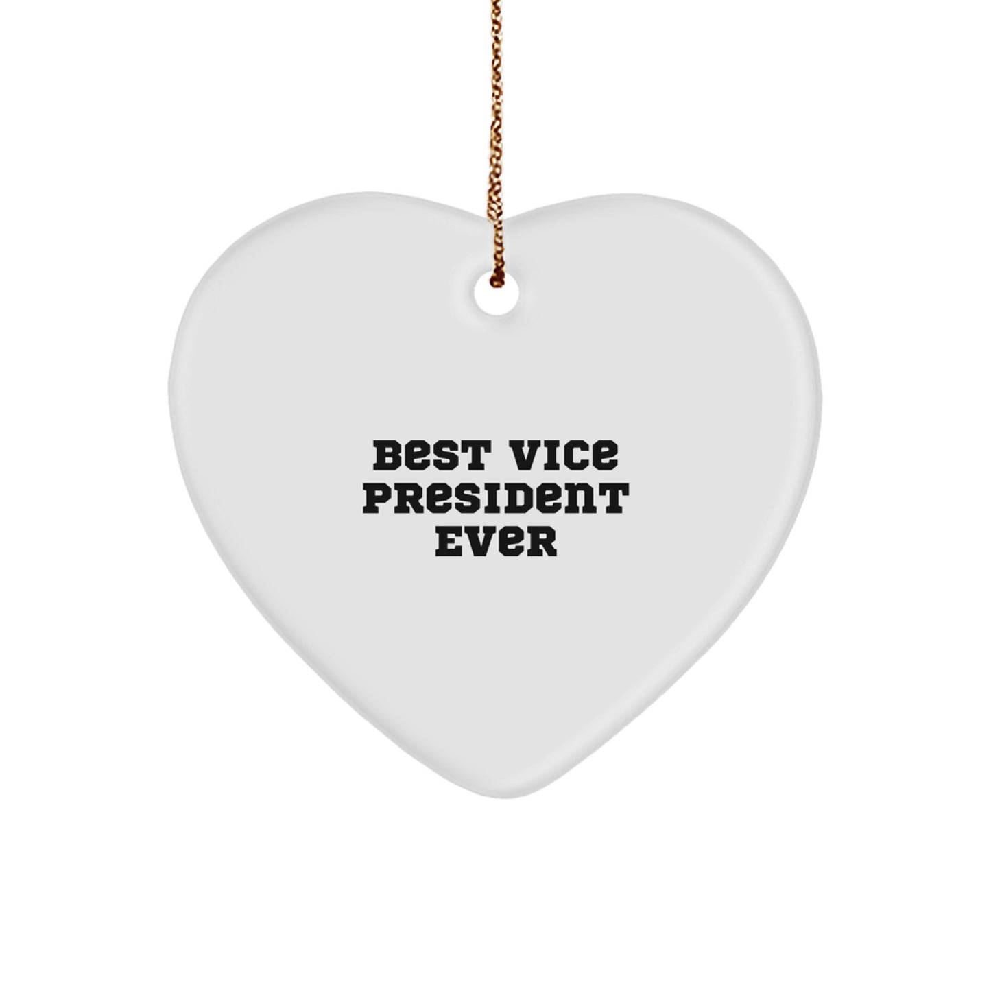 Funny Vice President Gifts for Him or Her, 'Best Vice President Ever' Heart Ornament, Unique Christmas Unique Gifts from Friends, Coworkers, or Family - Image 1