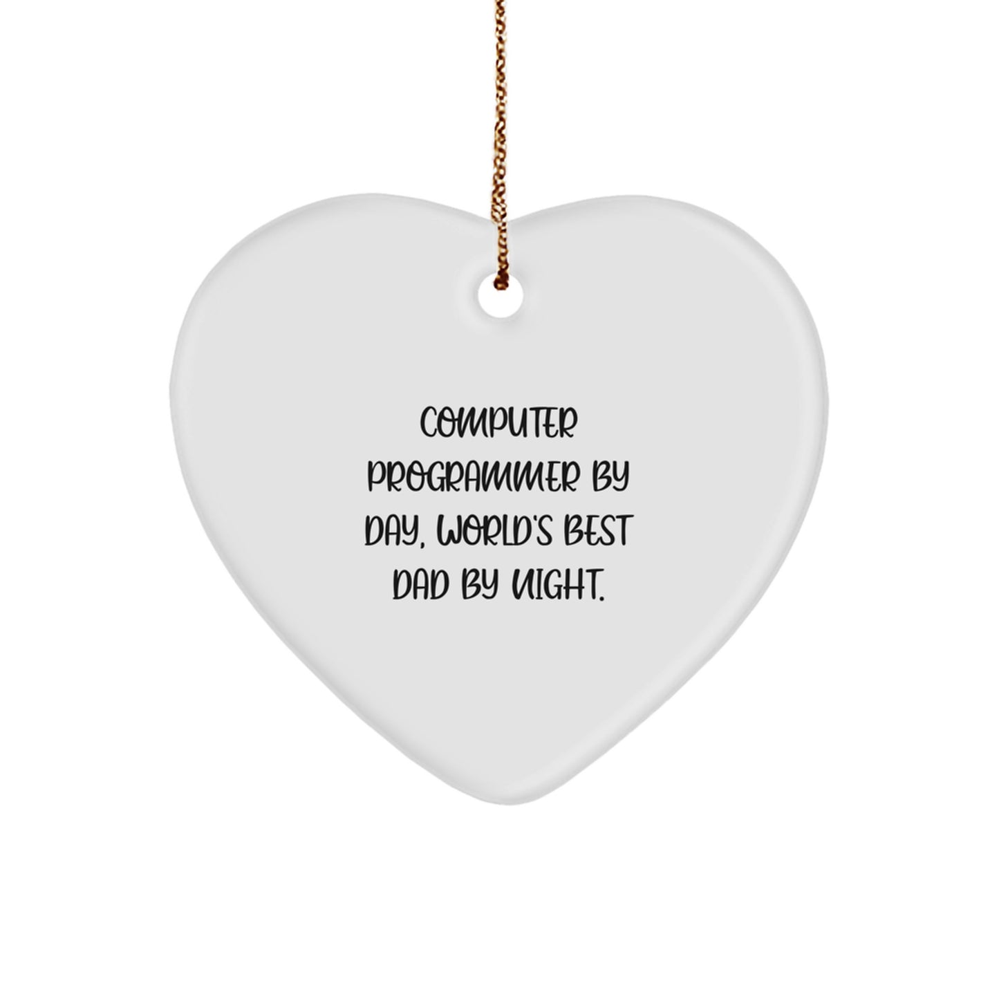Computer Programmer Gifts for Him by Day, World's Best Dad by Night, Heart Ornament, Funny Christmas Unique Gift Ideas from Men to Friends, Coworkers, and Family - Image 1