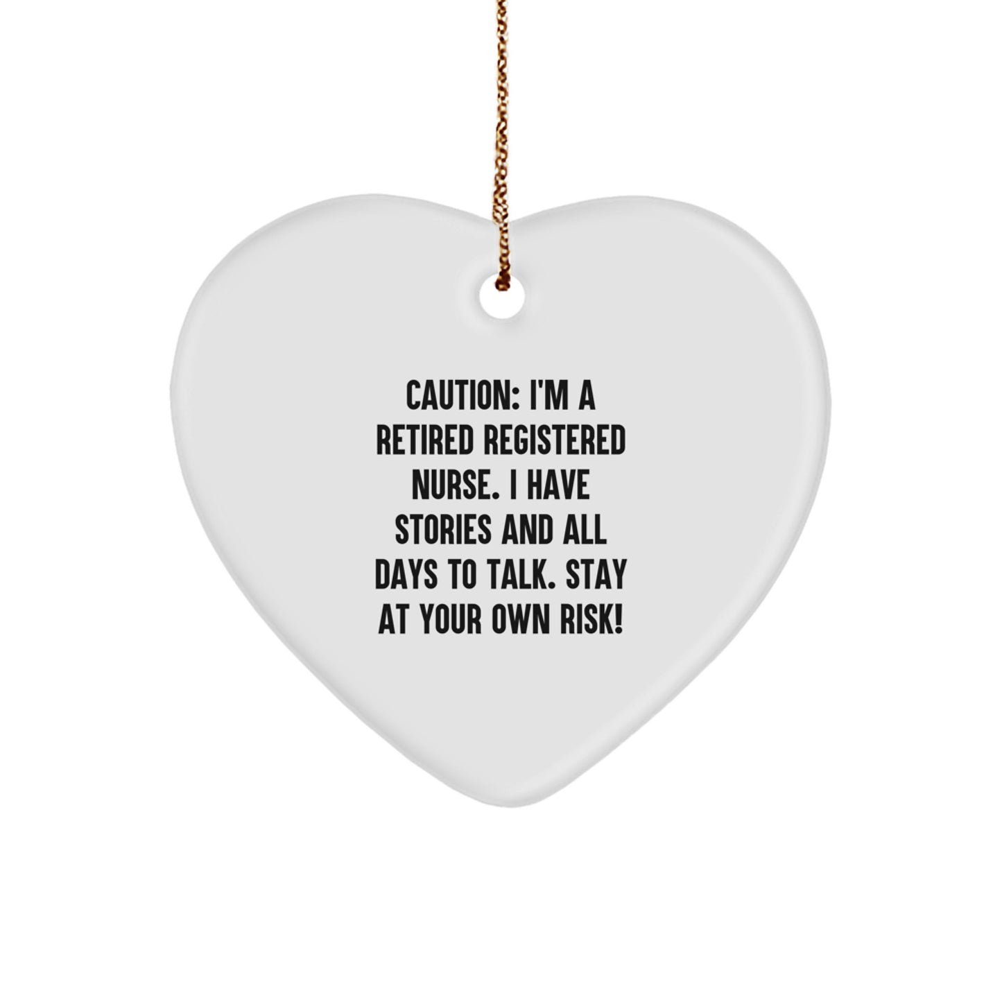 Funny Quote Registered Nurse Heart Ornament, Gifts from Friends and Family, Unique Christmas Unique Gifts for Registered Nurse - Image 1