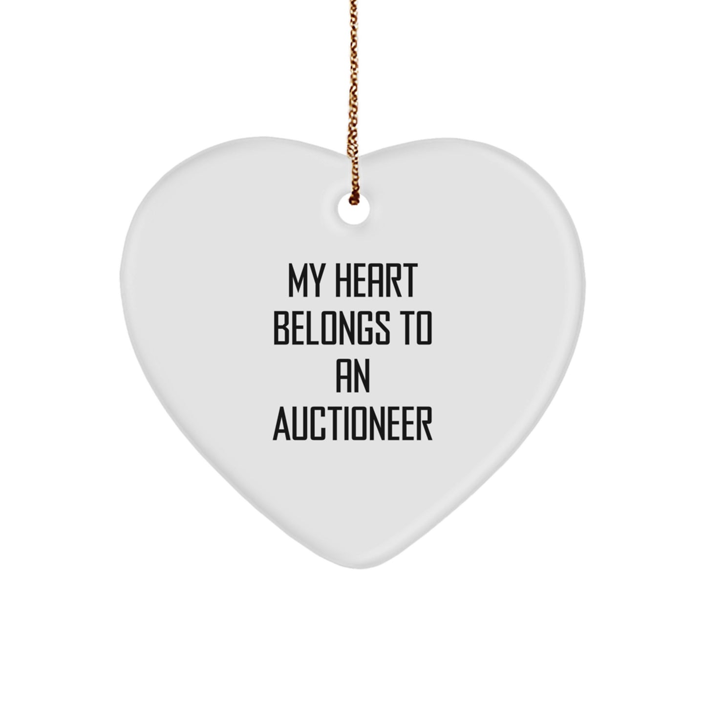 Funny Auctioneer Gifts, 'My Heart Belongs To An Auctioneer' Heart Ornament for Christmas, Gifts from Men, Women, Coworkers, Family, Gifts for Auctioneer, Friends - Image 1