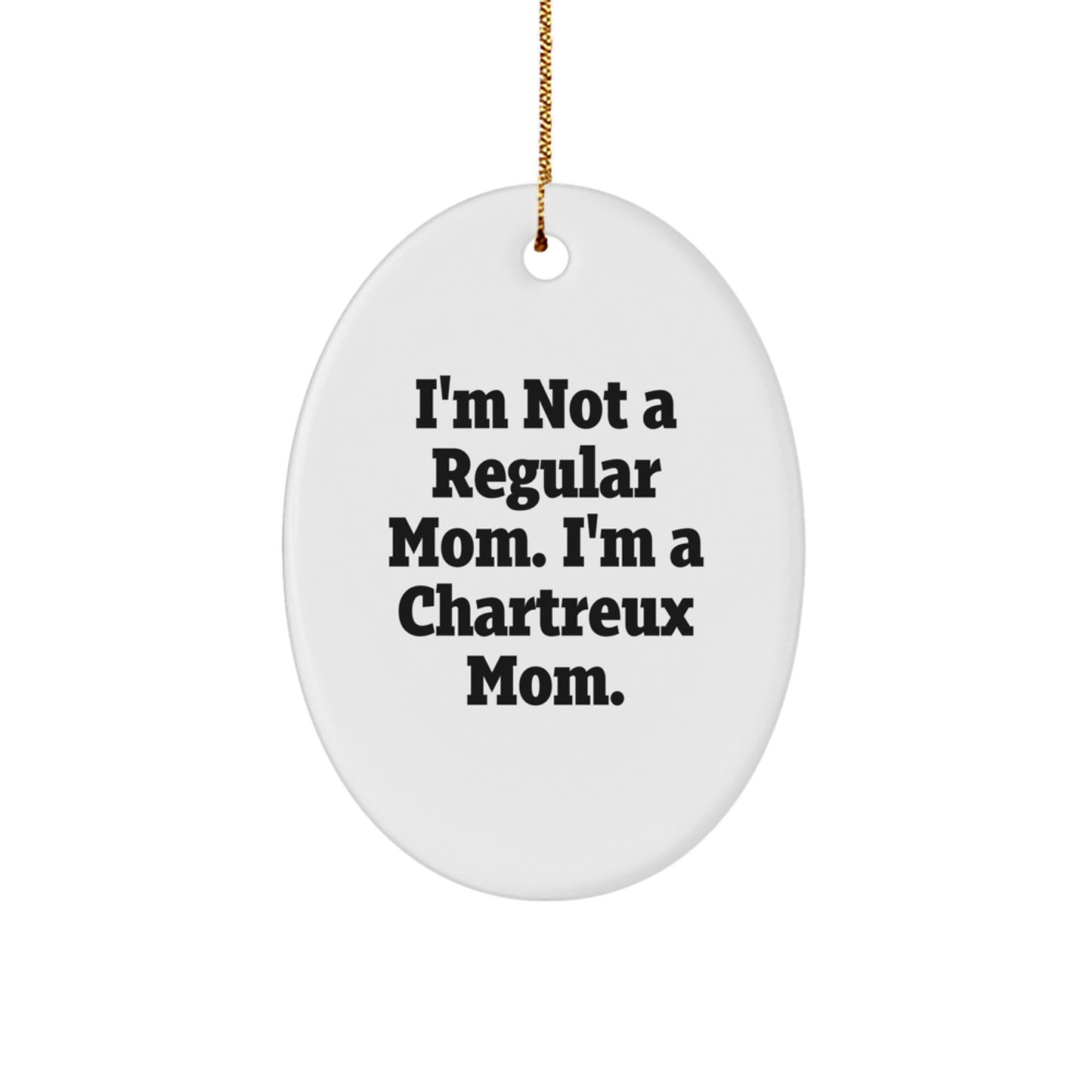Chartreux Cat Mom Oval Ornament, Funny Gift for Friends, Family, Coworkers, Christmas Unique Gifts from Mom - Image 1