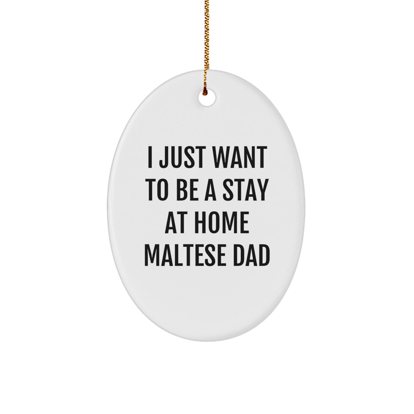 Funny Maltese Dog Dad Gifts from Friends to Family - Oval Ornament for Christmas - Image 1