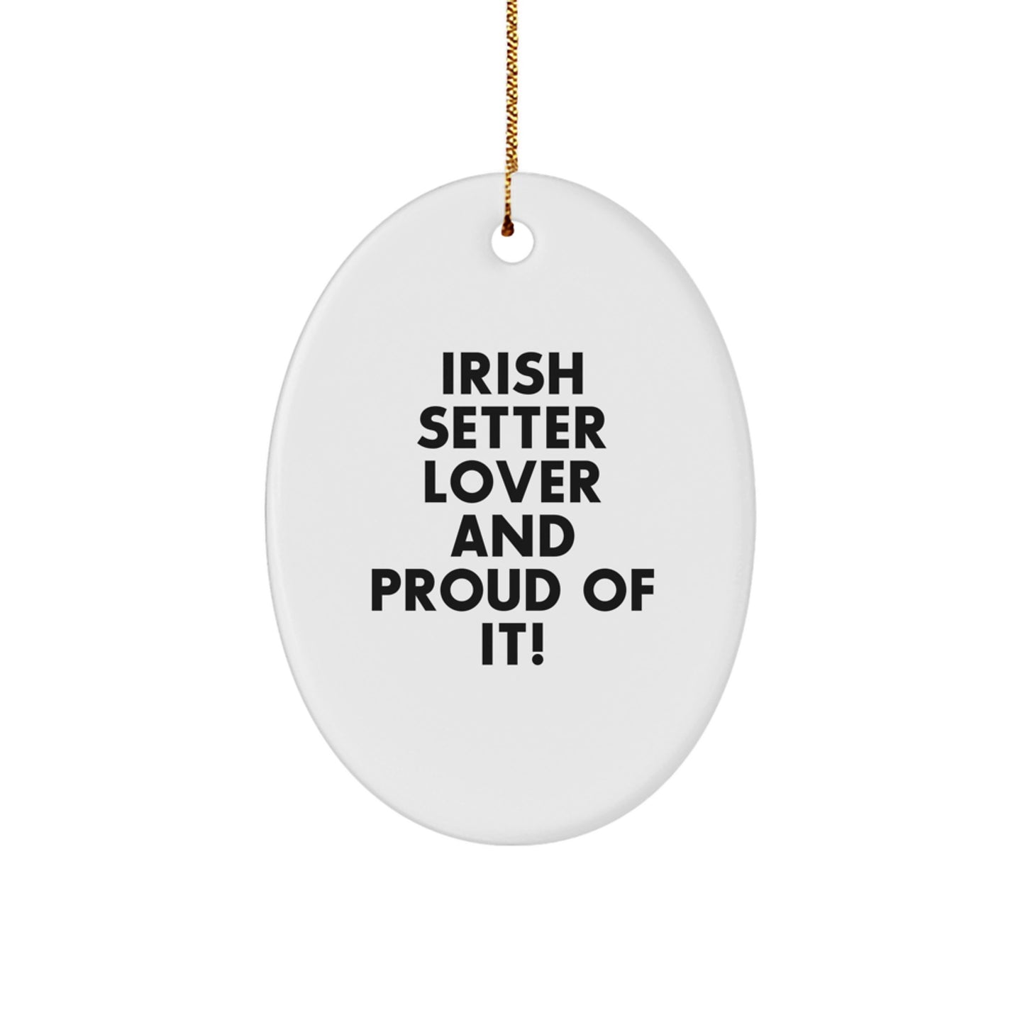 Irish Setter Dog Lover Gifts from Friends for Christmas Unique Oval Ornament - Image 1