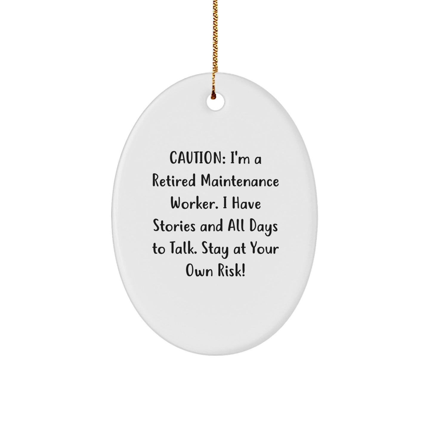 Funny Quote Gifts for Maintenance Workers - Oval Ornament from Friends, Coworkers, or Family - Christmas Unique Gifts - Image 1