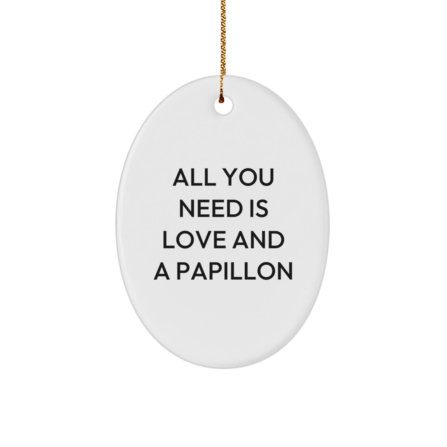 Papillon Dog Lovers Gifts from Friends for Christmas Unique Oval Ornament - Image 1