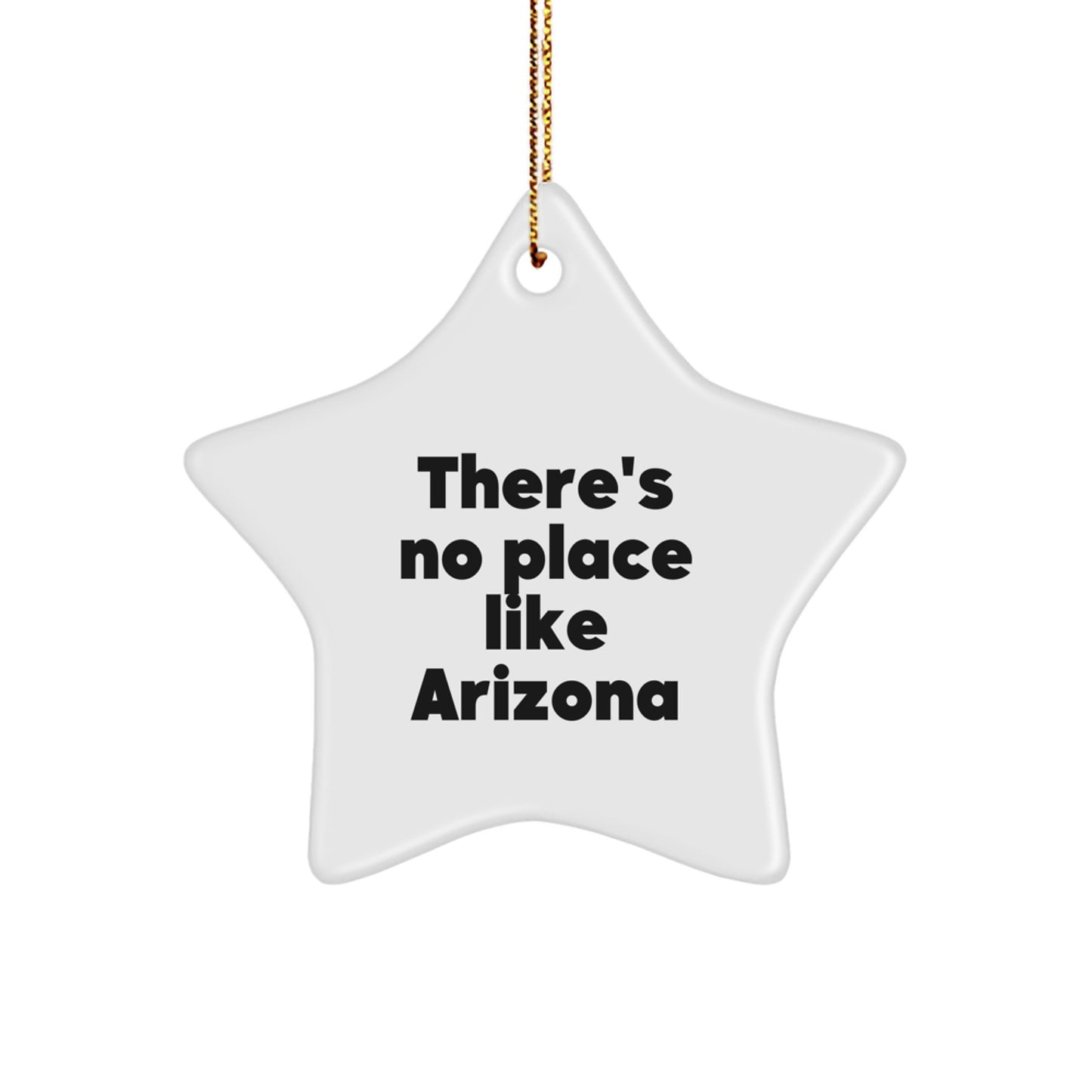 Arizona Star Ornament, Funny Quote, Gifts from Friends, Family, or Coworkers for Christmas - Image 1