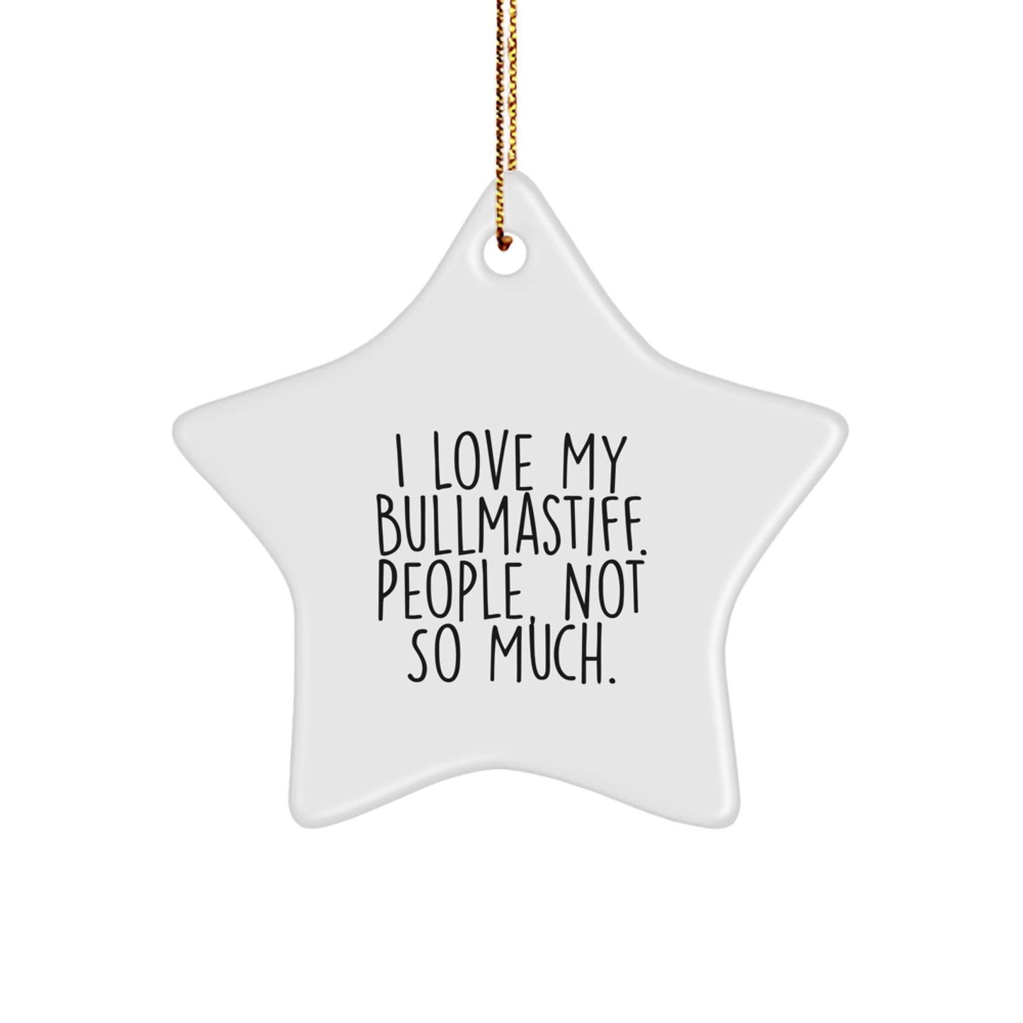 Bullmastiff Dog Lovers Funny Star Ornament Gifts from Friends, Family, or Coworkers for a Unique Christmas Memorable Present - Image 1