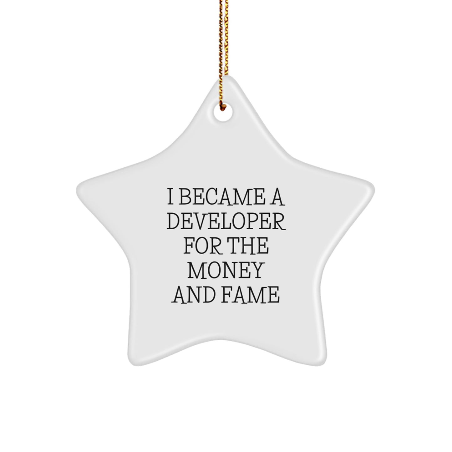 Developer Gifts for Men, Funny Quote Star Ornament, Perfect Christmas Unique Gifts for Coworkers, Friends, and Family - Image 1