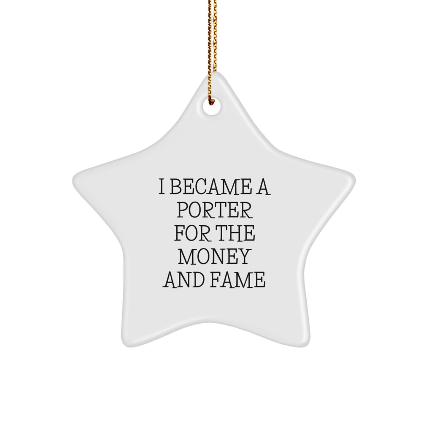 Funny Porter Gifts from Men to Friends - Star Ornament for Christmas - Image 1