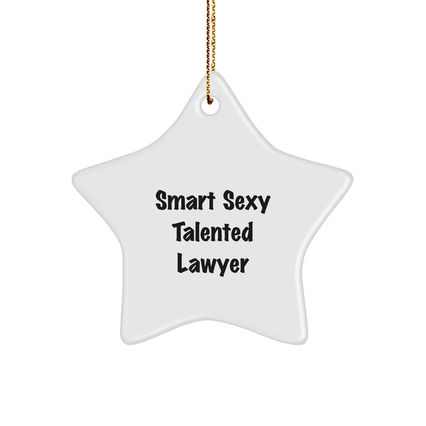 Funny Lawyer Gifts from Men Friends for Christmas Unique Star Ornament - Image 1