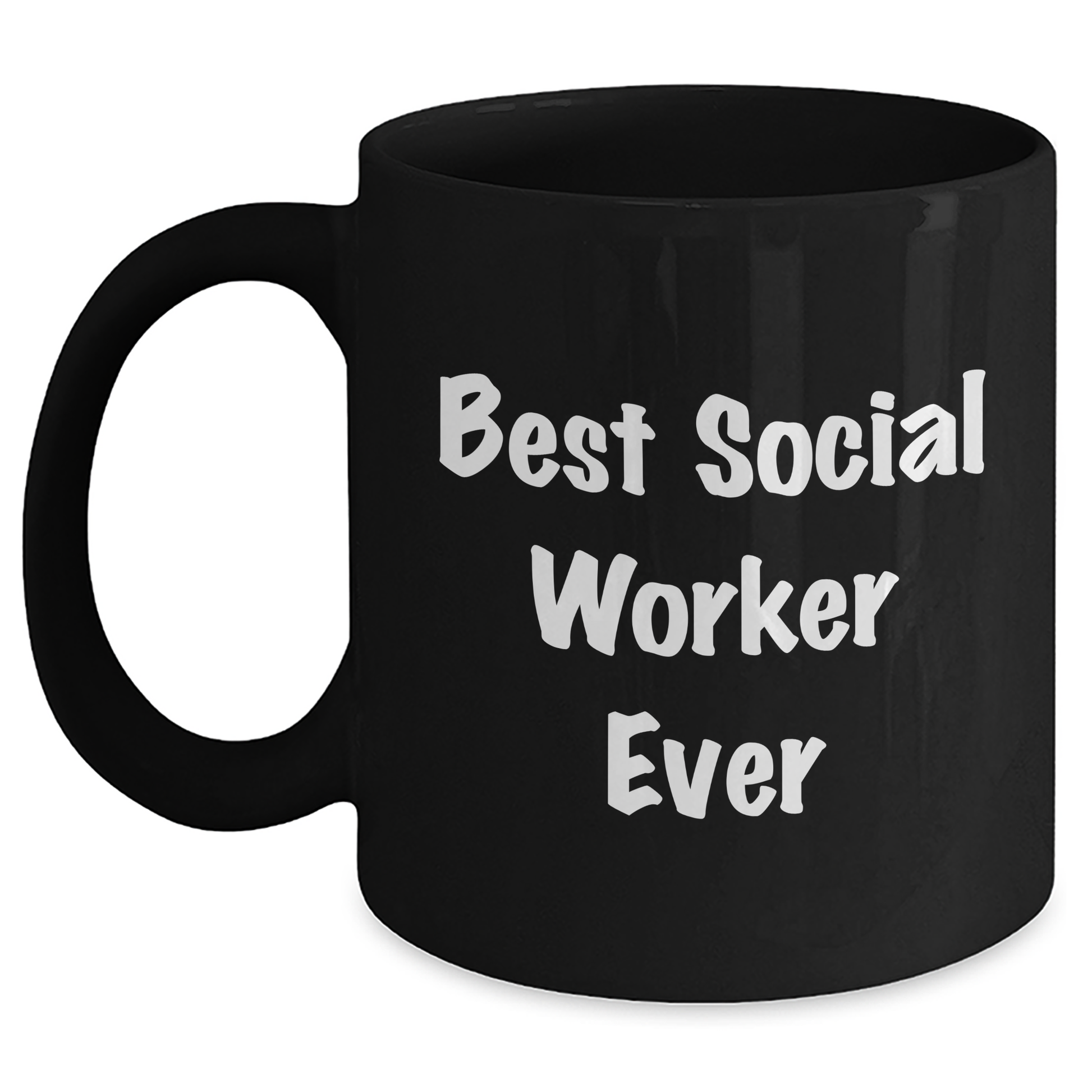 Funny Social Worker Gifts, Best Social Worker Ever Quote, Black Coffee Mug for Social Worker, Gifts from Men to Social Worker, Unique Father's Day Unique Gifts for Him - Main
