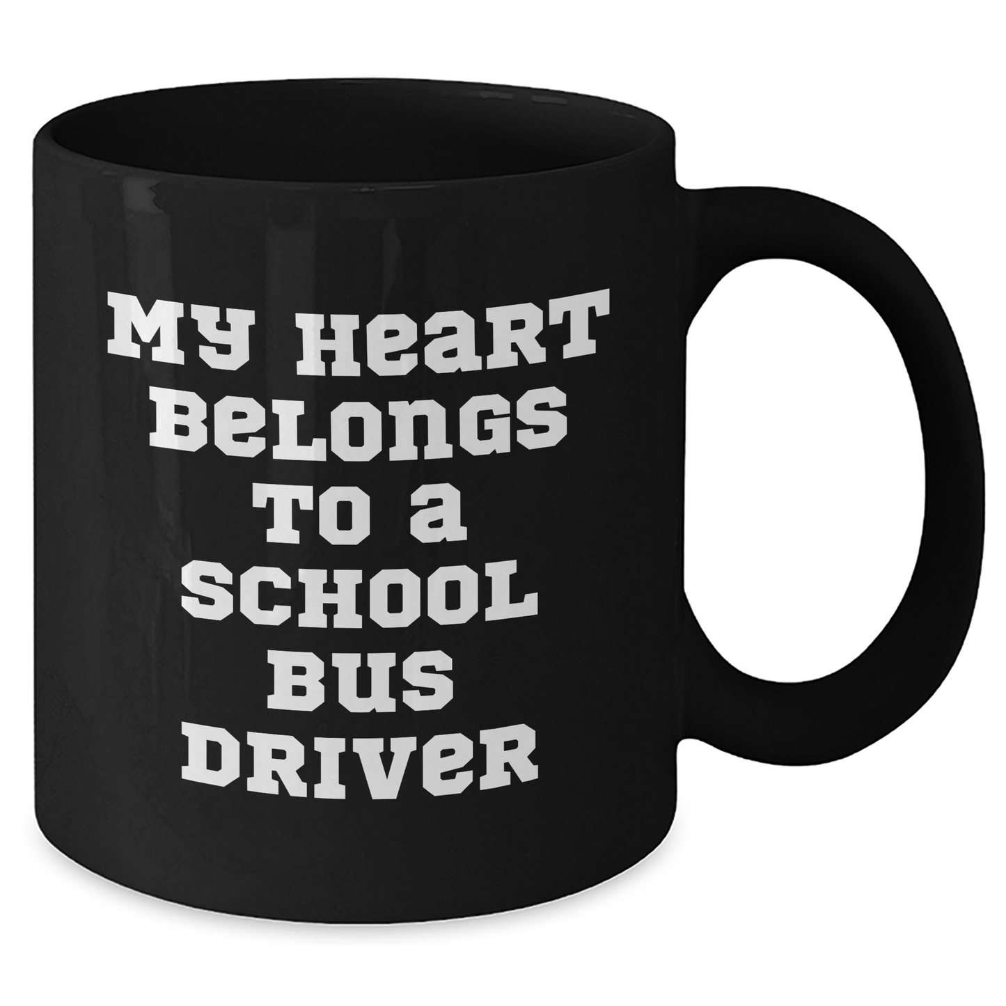 Funny School Bus Driver Gifts from Friends for School Bus Driver - My Heart Belongs To A School Bus Driver Black Coffee Mug, Graduation Unique - Additional