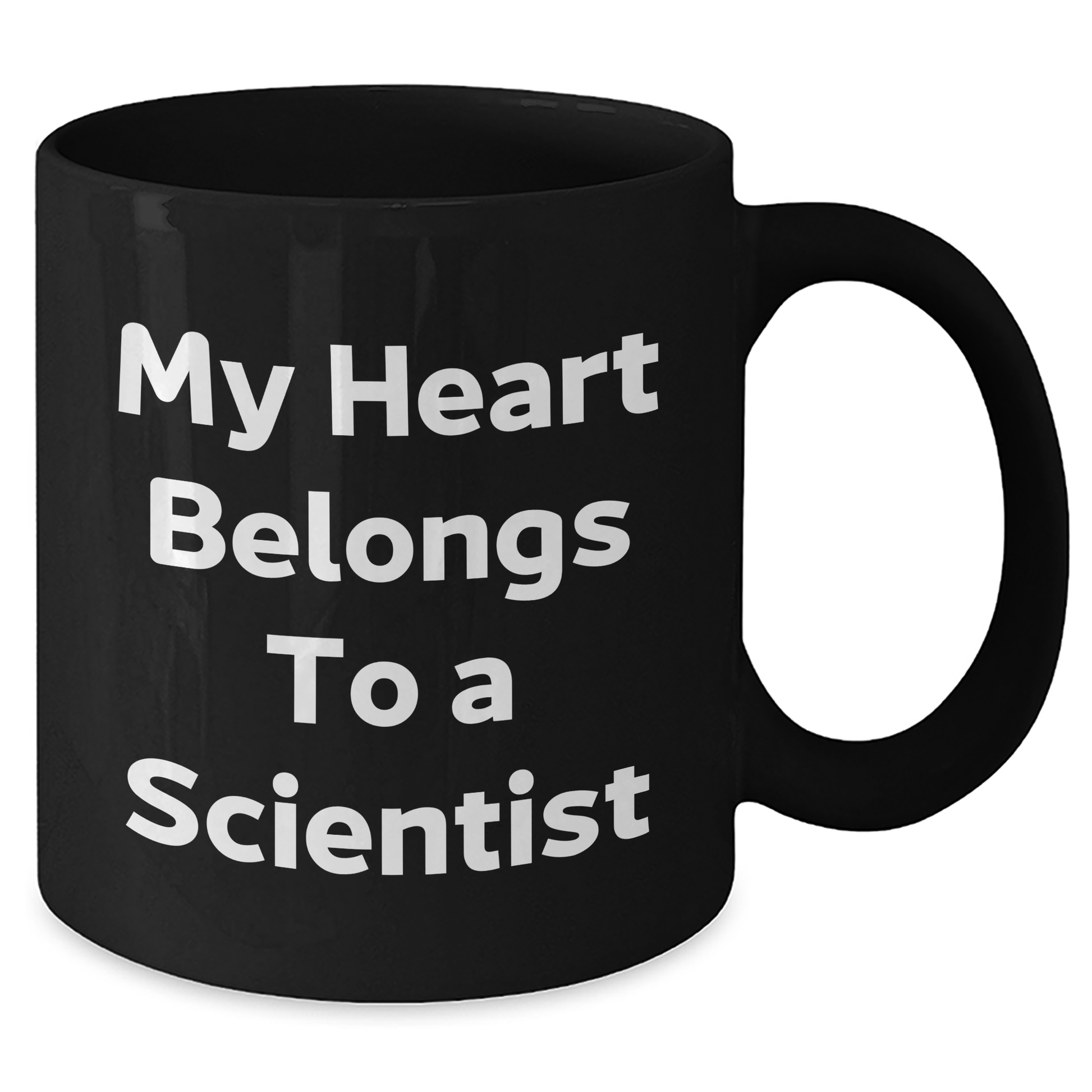 Funny Scientist Gifts from Men to Friends - My Heart Belongs To A Scientist Black Coffee Mug for Graduation - Additional