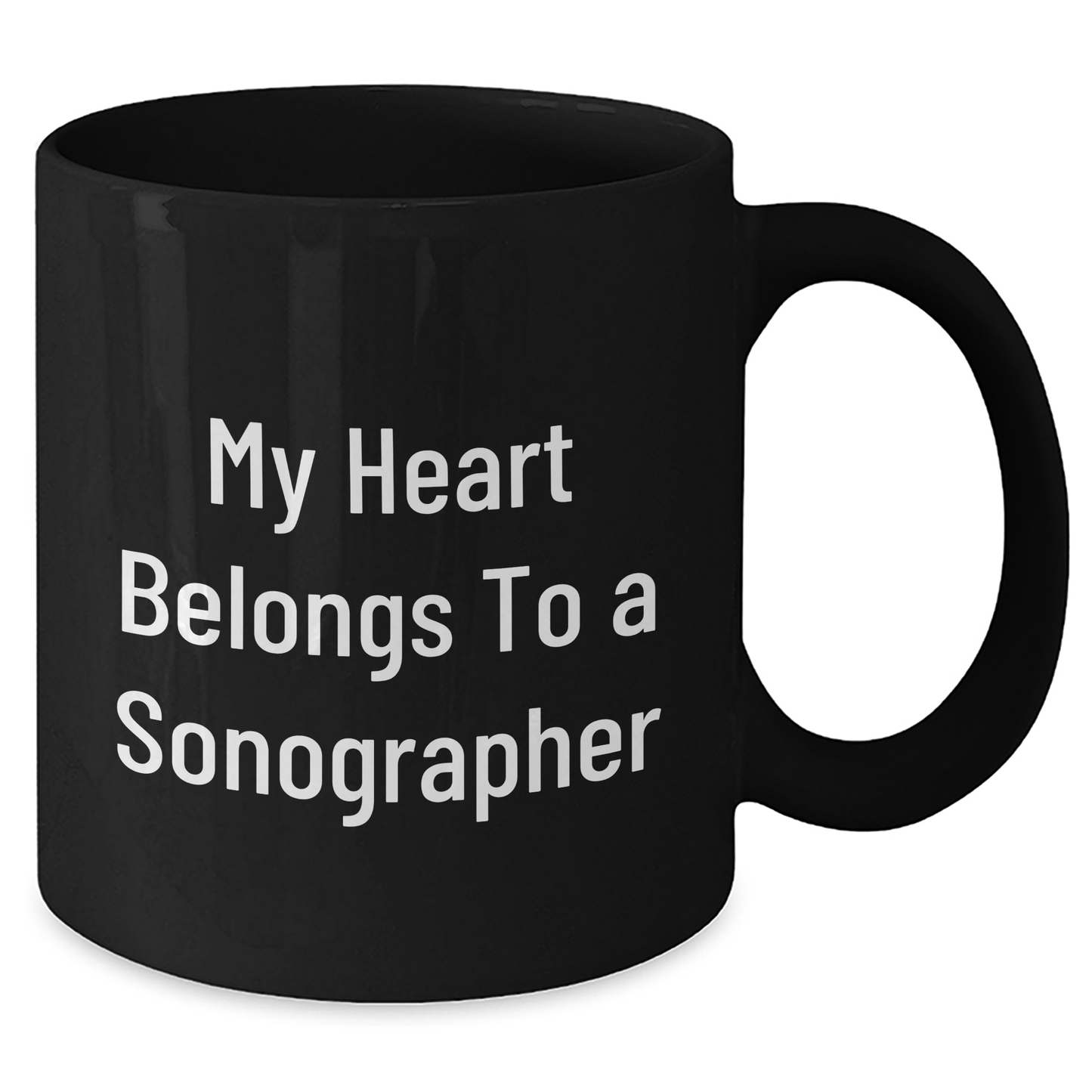 Funny Sonographer Gifts From Friends, My Heart Belongs To A Sonographer Black Coffee Mug For Graduation - Additional