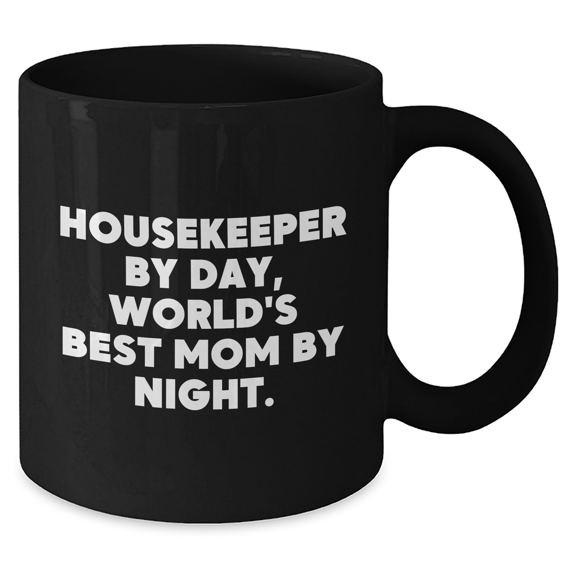 Housekeeper Gifts from Family, Funny 'Housekeeper By Day, World's Best Mom By Night.' Black Coffee Mug for Graduation, Unique Gifts for Housekeeper - Additional