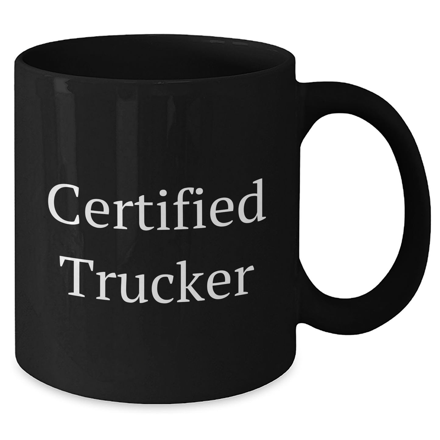 Funny Trucker Gifts from Men Gifts for Certified Trucker Black Coffee Mug - Father's Day Unique Presents - Additional