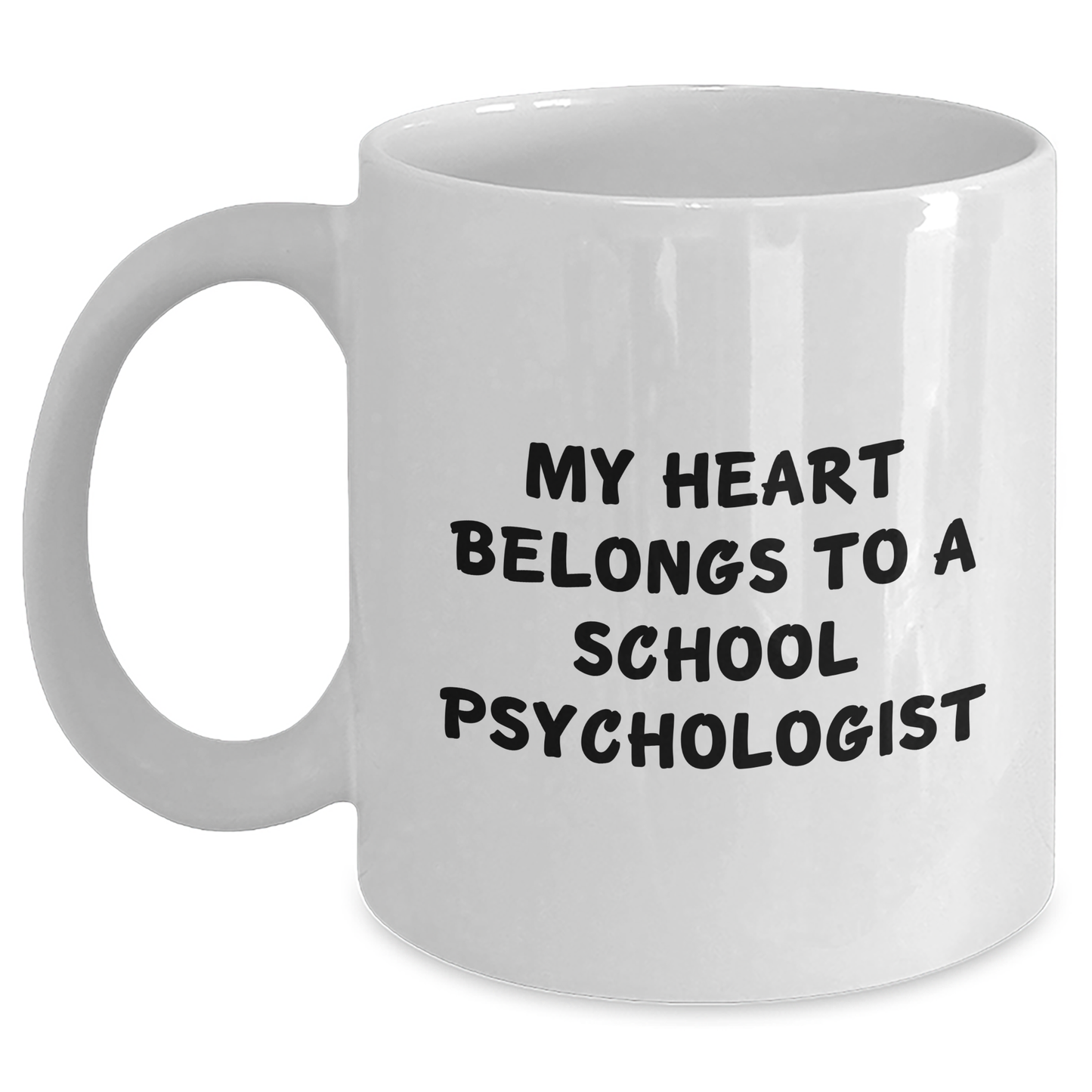 Funny School Psychologist Gifts, White Coffee Mugs, 'My Heart Belongs To A School Psychologist' for Graduation, Gifts from Friends, Gifts for School Psychologists - Main