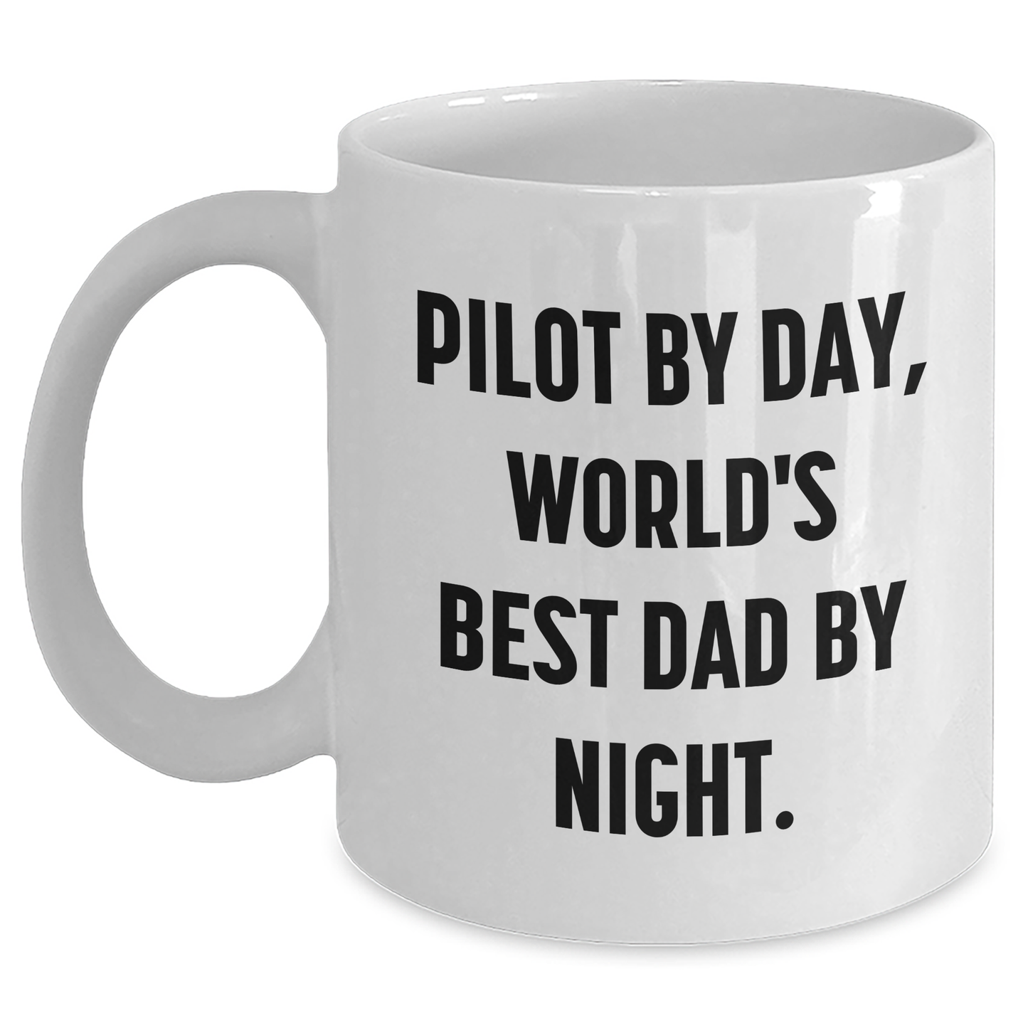 Pilot By Day, World's Best Dad By Night Gift Ideas for Men, Funny White Coffee Mug for Father's Day - Main