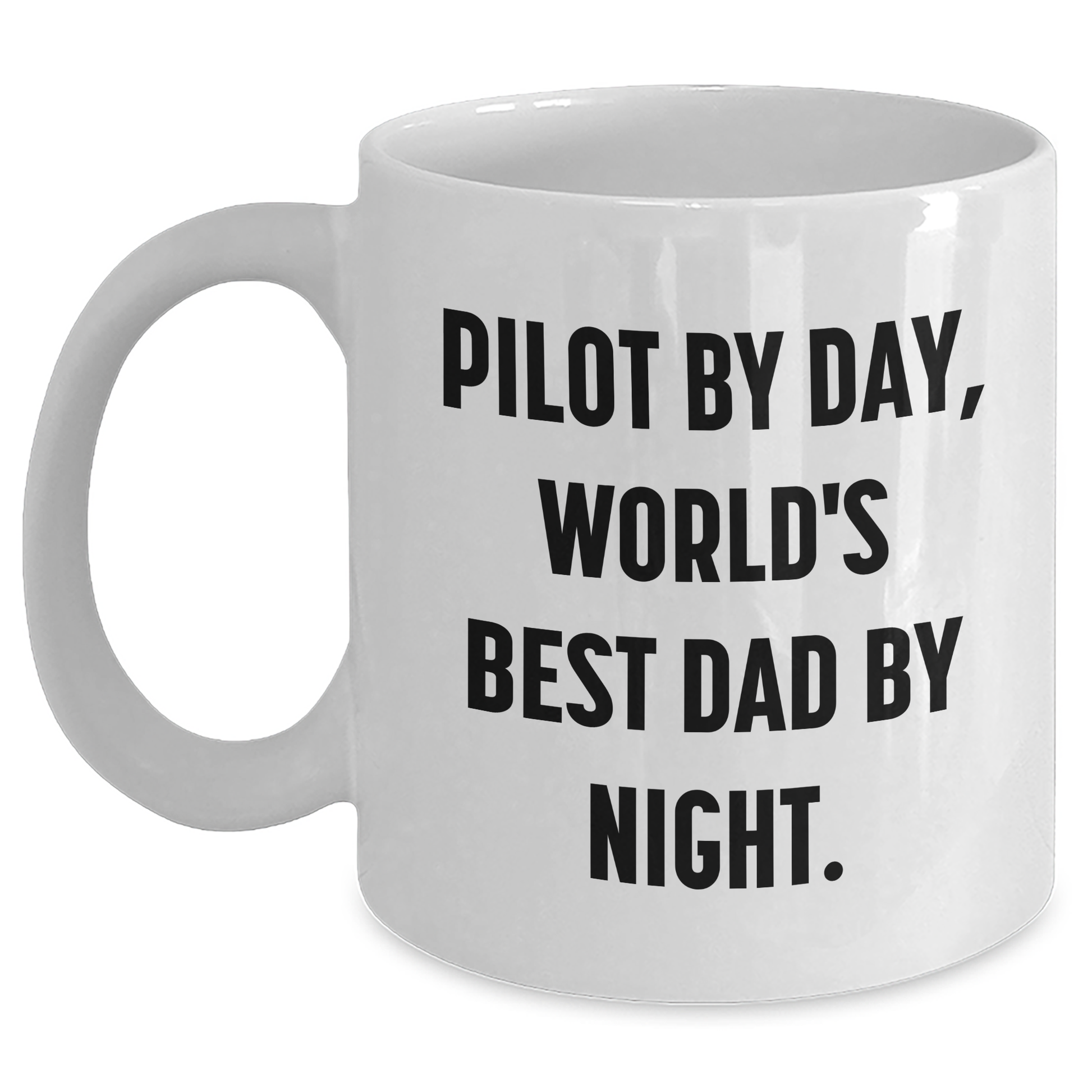 Pilot By Day, World's Best Dad By Night Gift Ideas for Men, Funny White Coffee Mug for Father's Day - Main