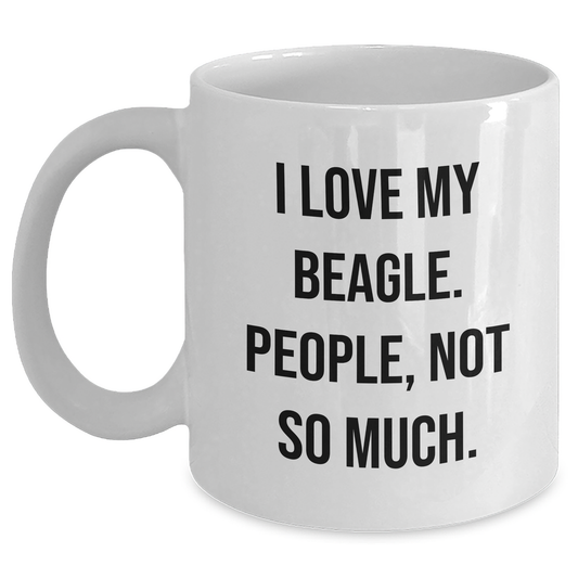 Beagle Dog Lover Gifts for Men from Family - Funny White Coffee Mug, 11oz or 15oz, Ceramic, Microwave and Dishwasher Safe - Main