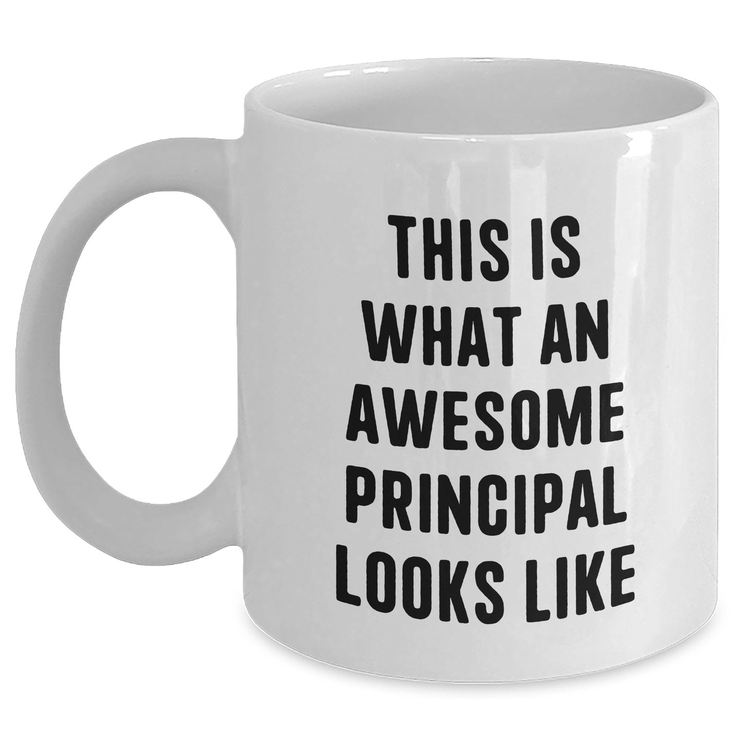 Funny Principal Gifts from Men - 'This Is What An Awesome Principal Looks Like' White Coffee Mug for Father's Day - Main