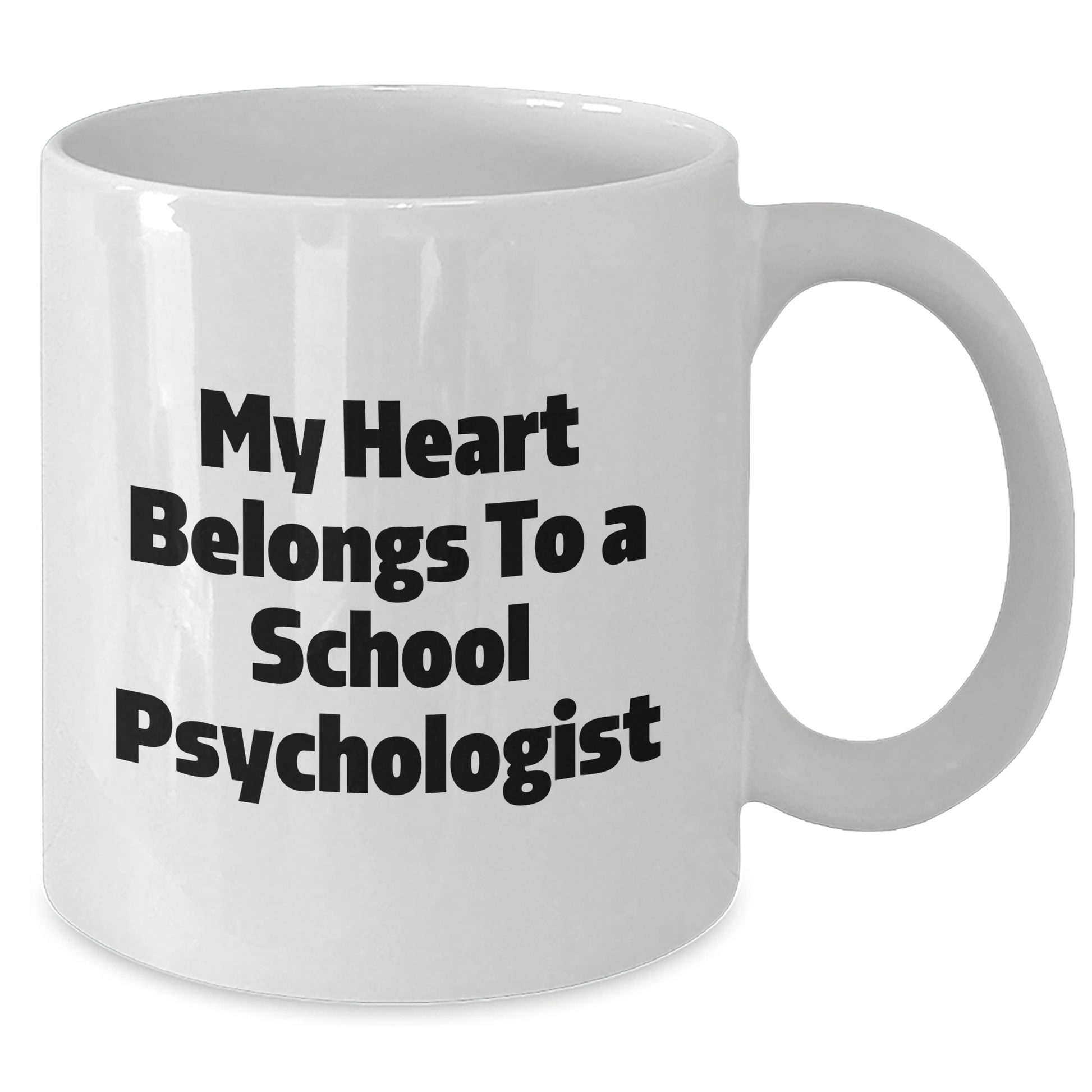 Funny Quotes School Psychologist Gifts from Friends, School Psychologist Unique White Coffee Mug, My Heart Belongs To A School Psychologist Graduation Gifts for Her - Additional
