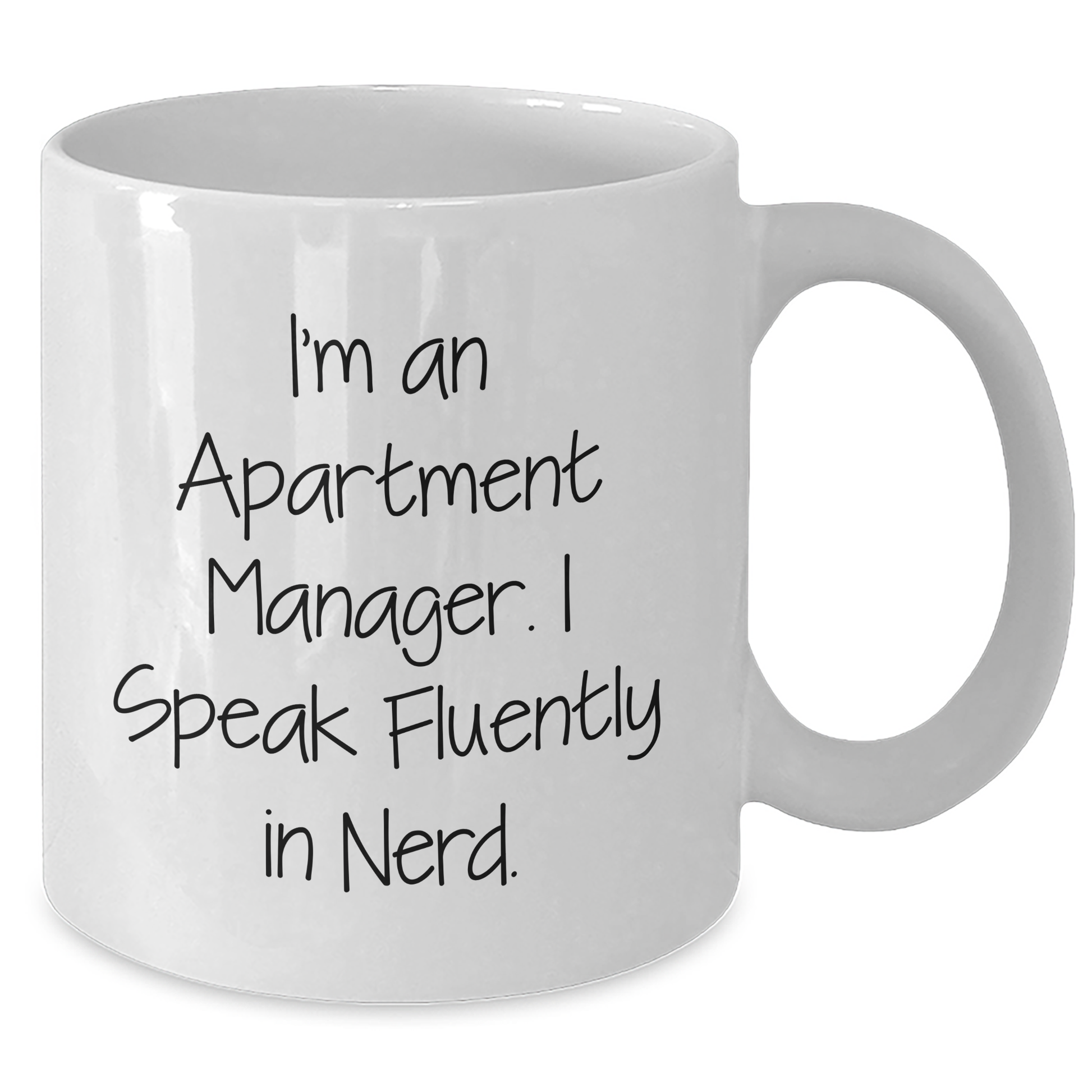 Funny Apartment Manager Gifts for Men from Friends - White Coffee Mug with 'I'm An Apartment Manager. I Speak Fluently In genius.' Quote, Graduation Unique Gifts - Additional