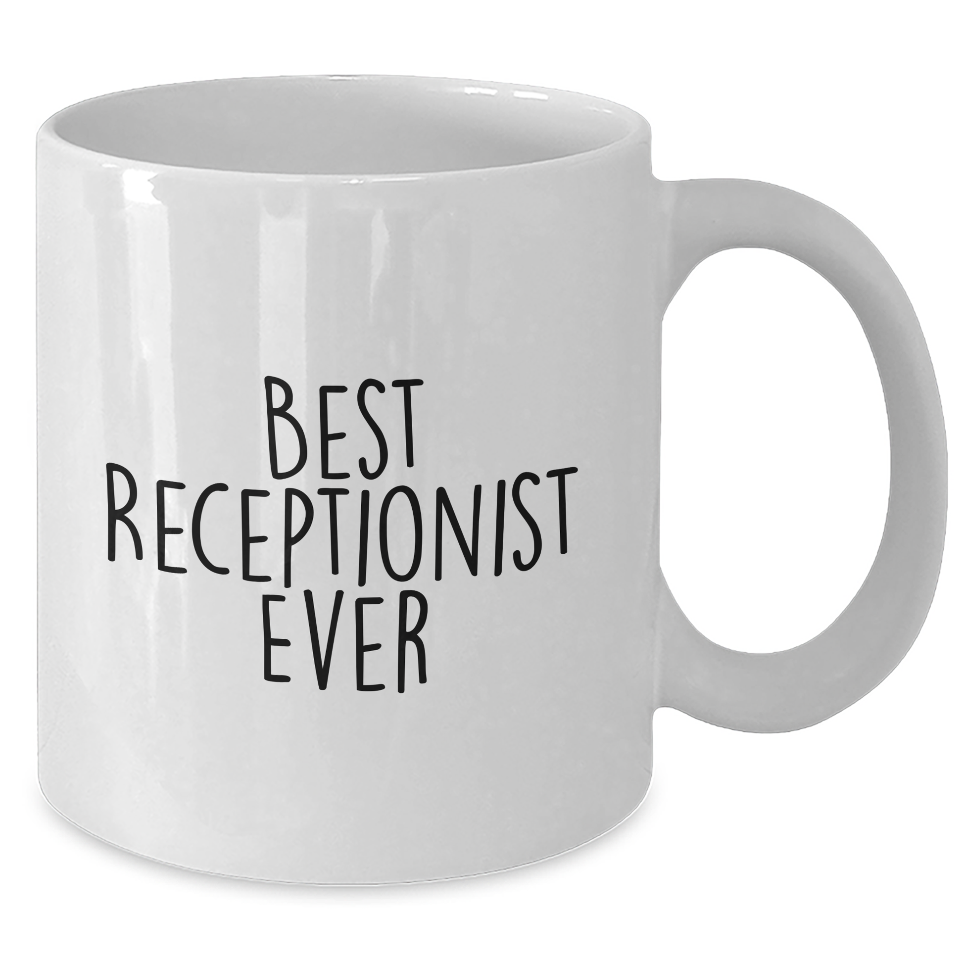 Funny Gifts from Friends for Best Receptionist Ever White Coffee Mug, Perfect for Graduation - Additional