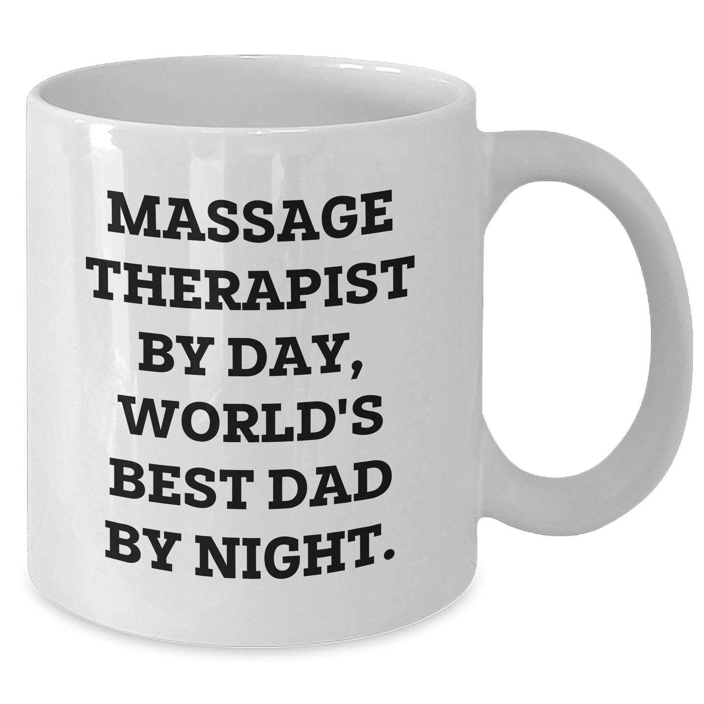 Massage Therapist Gifts, Funny Quote White Coffee Mug, Gifts from Men, Gifts for Massage Therapist, Father's Day Unique Gifts - Additional