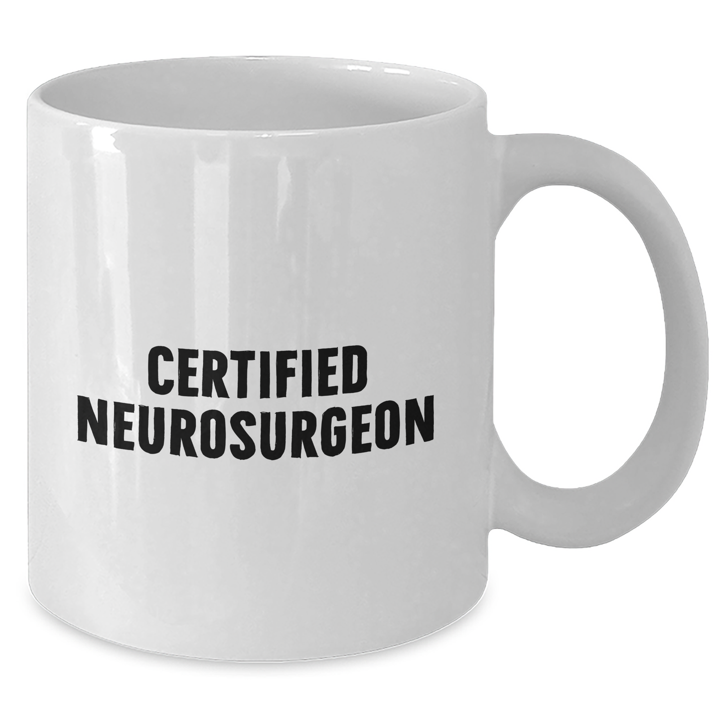 Funny Neurosurgeon Gifts from Friends, Inspirational Quote White Coffee Mug for Neurosurgeon Graduation, Unique Gifts for Men or Women - Additional
