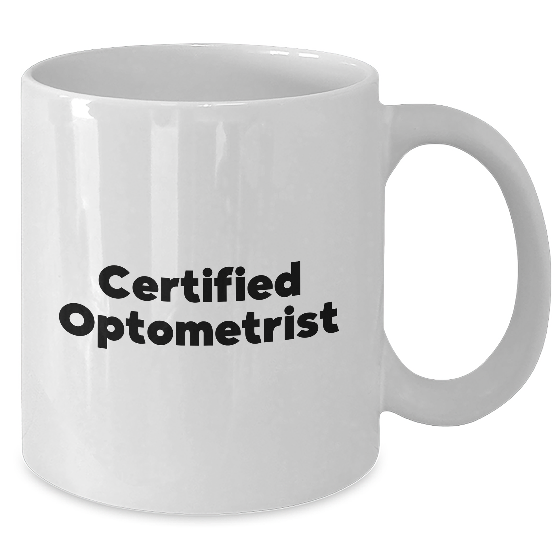 Optometrist Gifts, Funny Quote White Coffee Mug, Graduation Unique Gifts from Family, Friends, or Coworkers - Additional