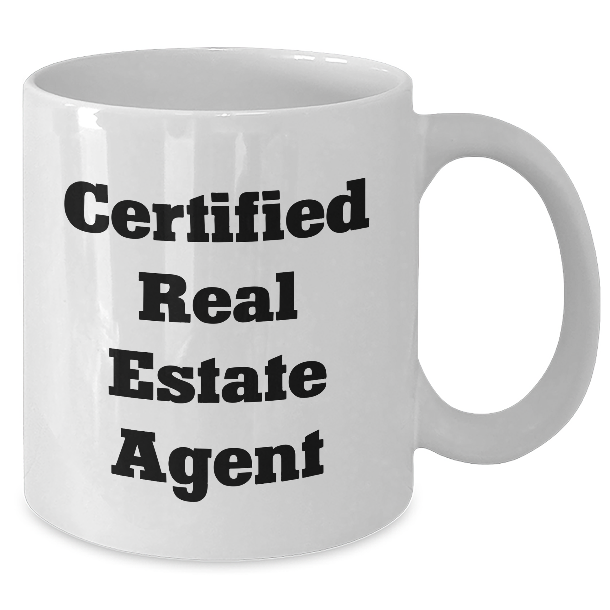 Funny Real Estate Agent Graduation Gifts from Friends to Real Estate Agent, White Coffee Mug, 'Congratulations You're Certified' - Additional
