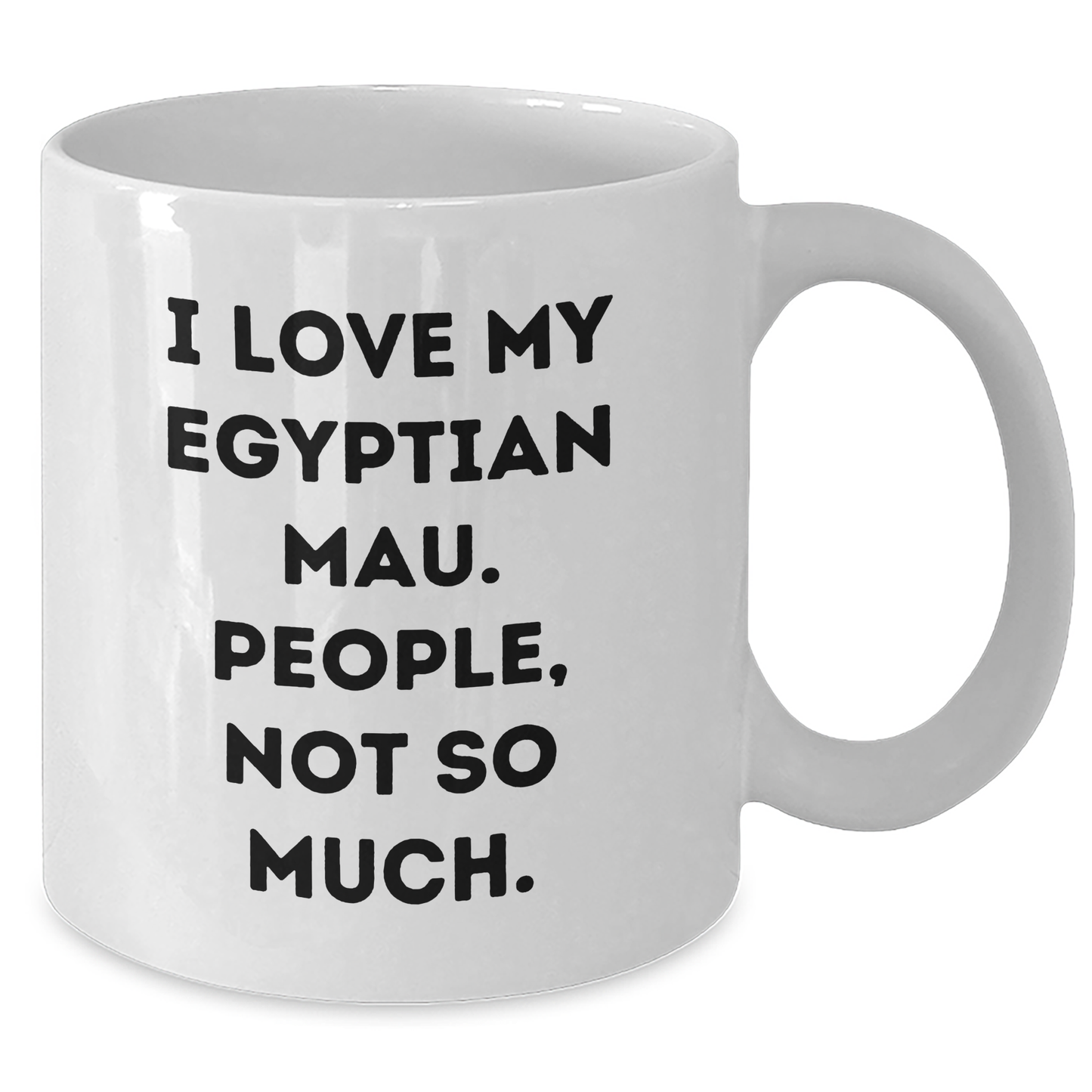 Egyptian Mau Cat Lovers Funny Gifts from Friends and Family for Graduation Unique White Coffee Mugs - Additional