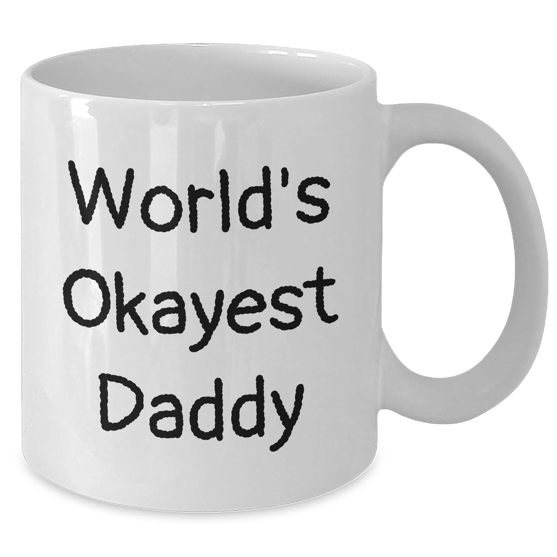 Funny World's Okayest Daddy Gifts for Graduation, White Coffee Mugs from Family - Additional