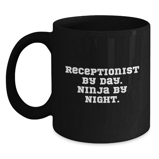 Receptionist Gifts, Black Coffee Mug, Funny Quote, Graduation Unique Gifts from Coworkers to Receptionist - Main