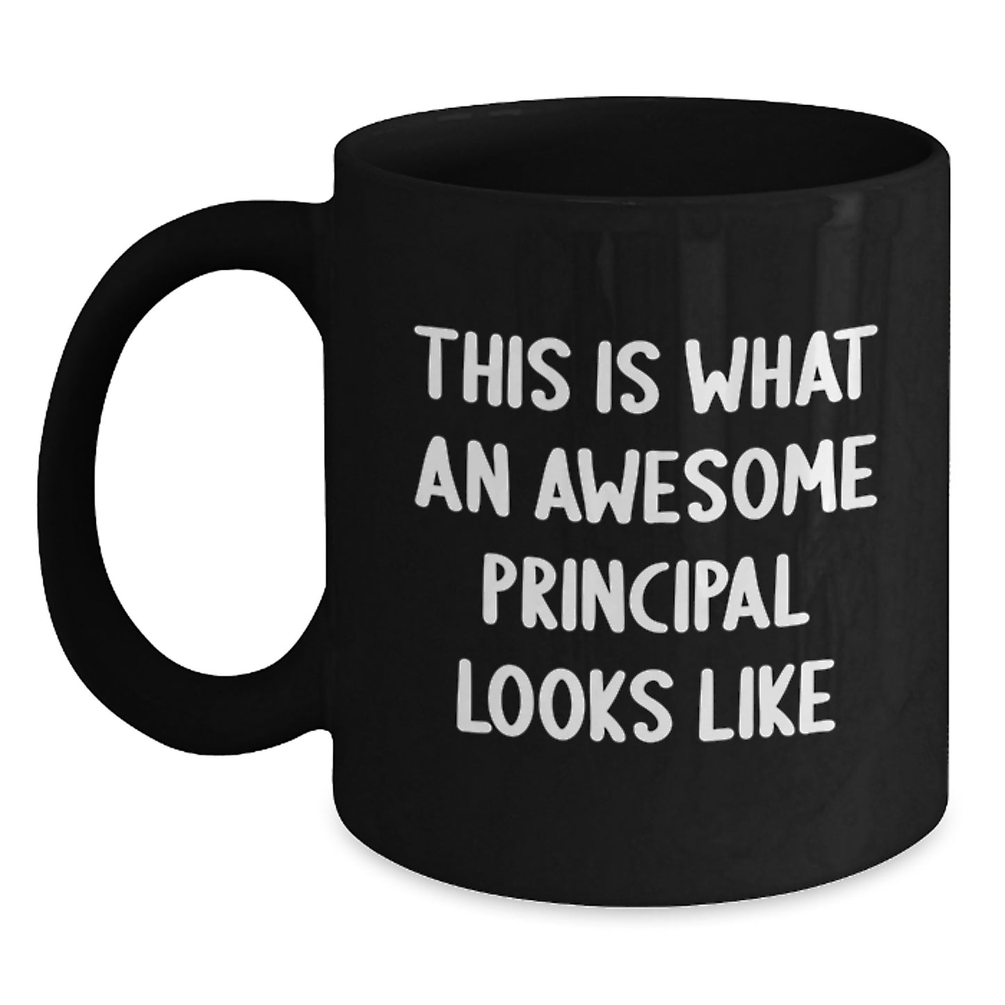 Funny Principal Gifts - 'This Is What An Awesome Principal Looks Like' Black Coffee Mug for Graduation from Family, Friends, or Coworkers - Main