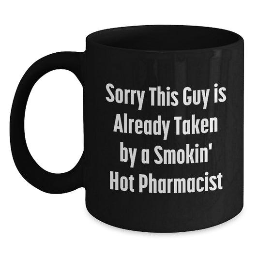 Funny Pharmacist Gifts from Friends - Birthday Unique Presents for Smokin' Hot Pharmacist Black Coffee Mug - Main