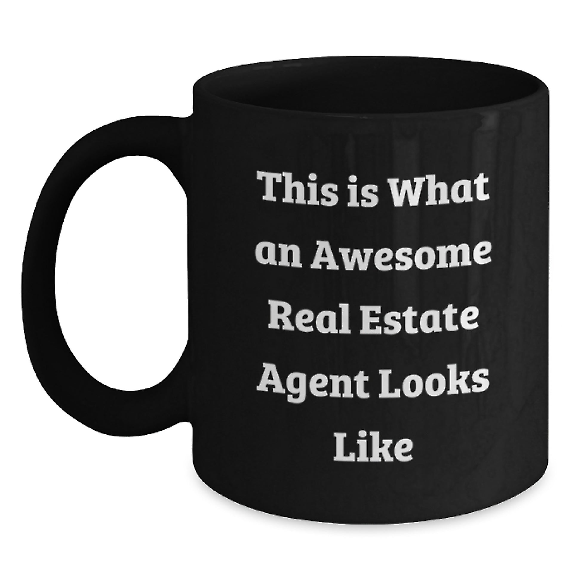 Funny Real Estate Agent Gifts for Friends, Coworkers, or Family - 'This Is What An Awesome Real Estate Agent Looks Like' Quote Black Coffee Mug, Gifts from Men, Women, or Anyone - Main