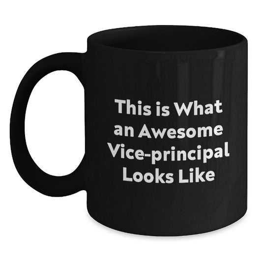 Vice-principal Gifts - Funny Quote Black Coffee Mug for Men, Women, Friends, Coworkers, Family - Graduation Unique Gifts from Vice-principal - Main