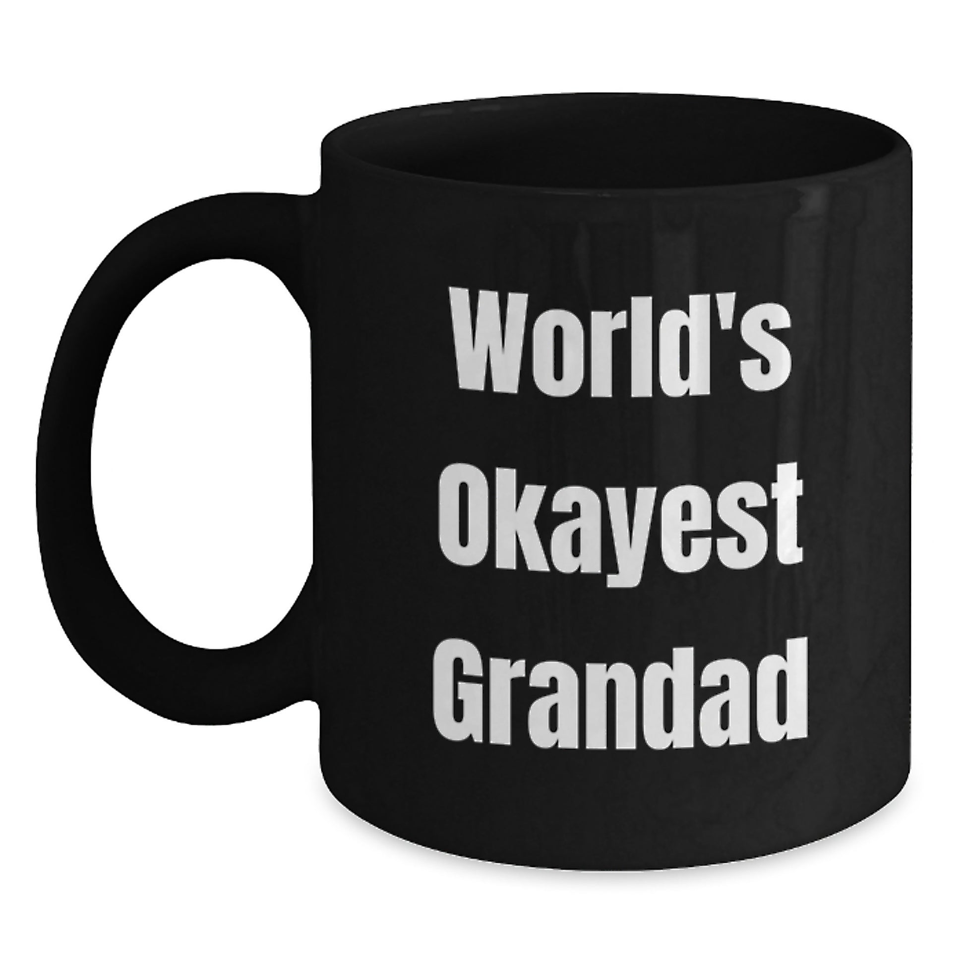 Funny World's Okayest Grandad Grandad Gifts from Men for Graduation Unique Grandad Black Coffee Mug - Main