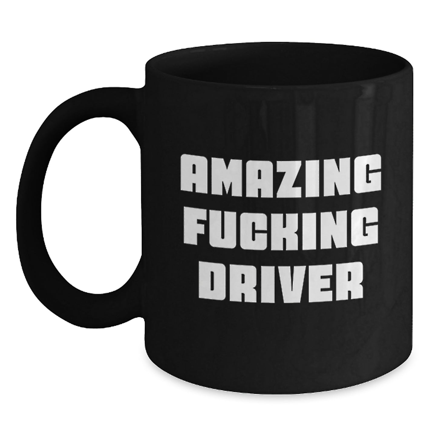 Funny Driver Gifts from Friends to Driver, Amazing Black Coffee Mug for Graduation - Main