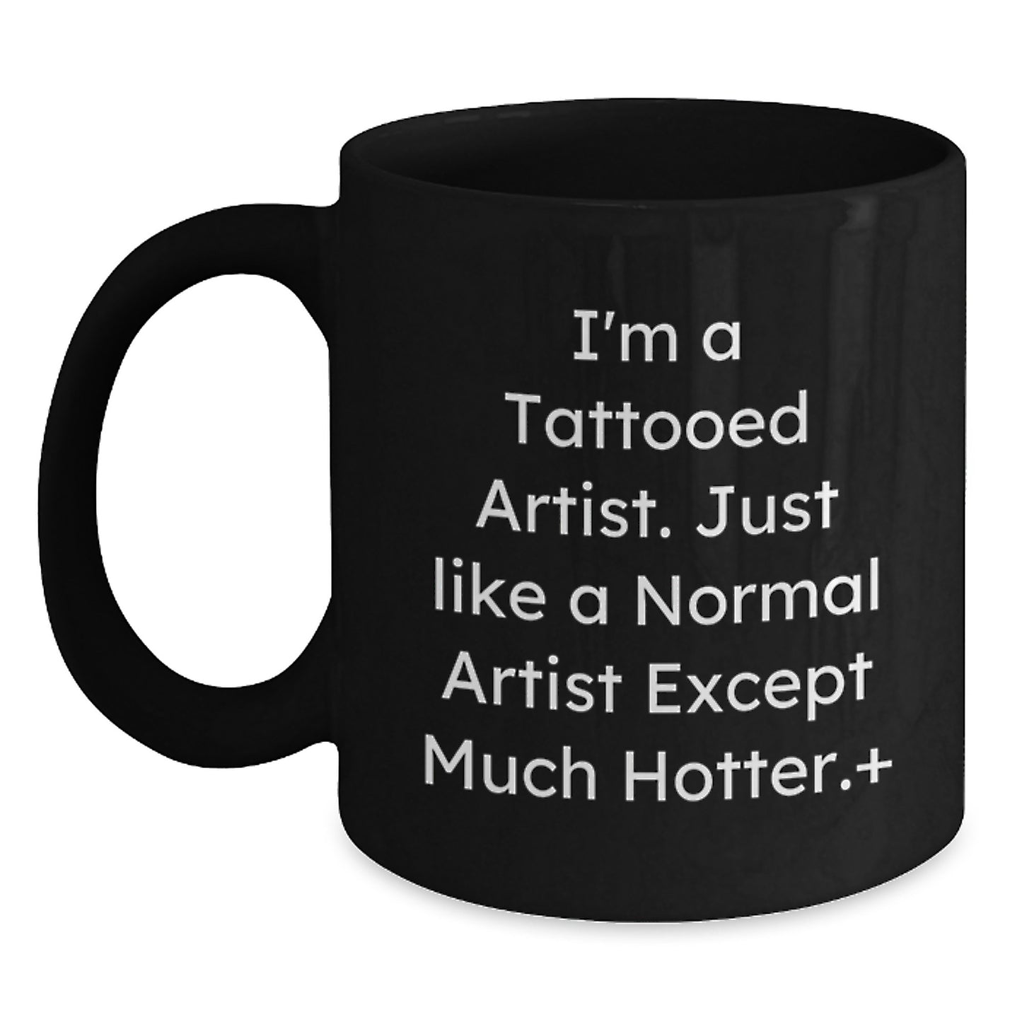Artist Black Coffee Mug Gifts from Friends for Tattooed Artist Graduation Unique Gifts - Main