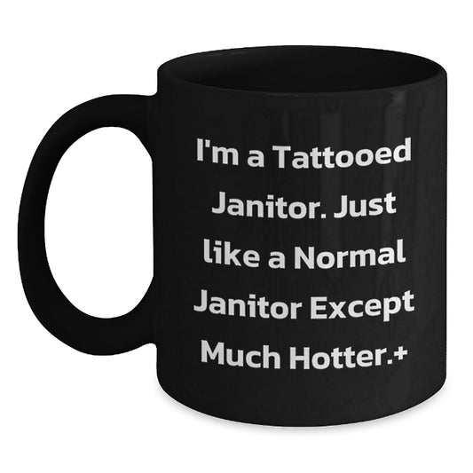 Funny Janitor Gifts from Friends - Black Coffee Mug for Janitor Men, Unique Graduation Gift Idea - Main