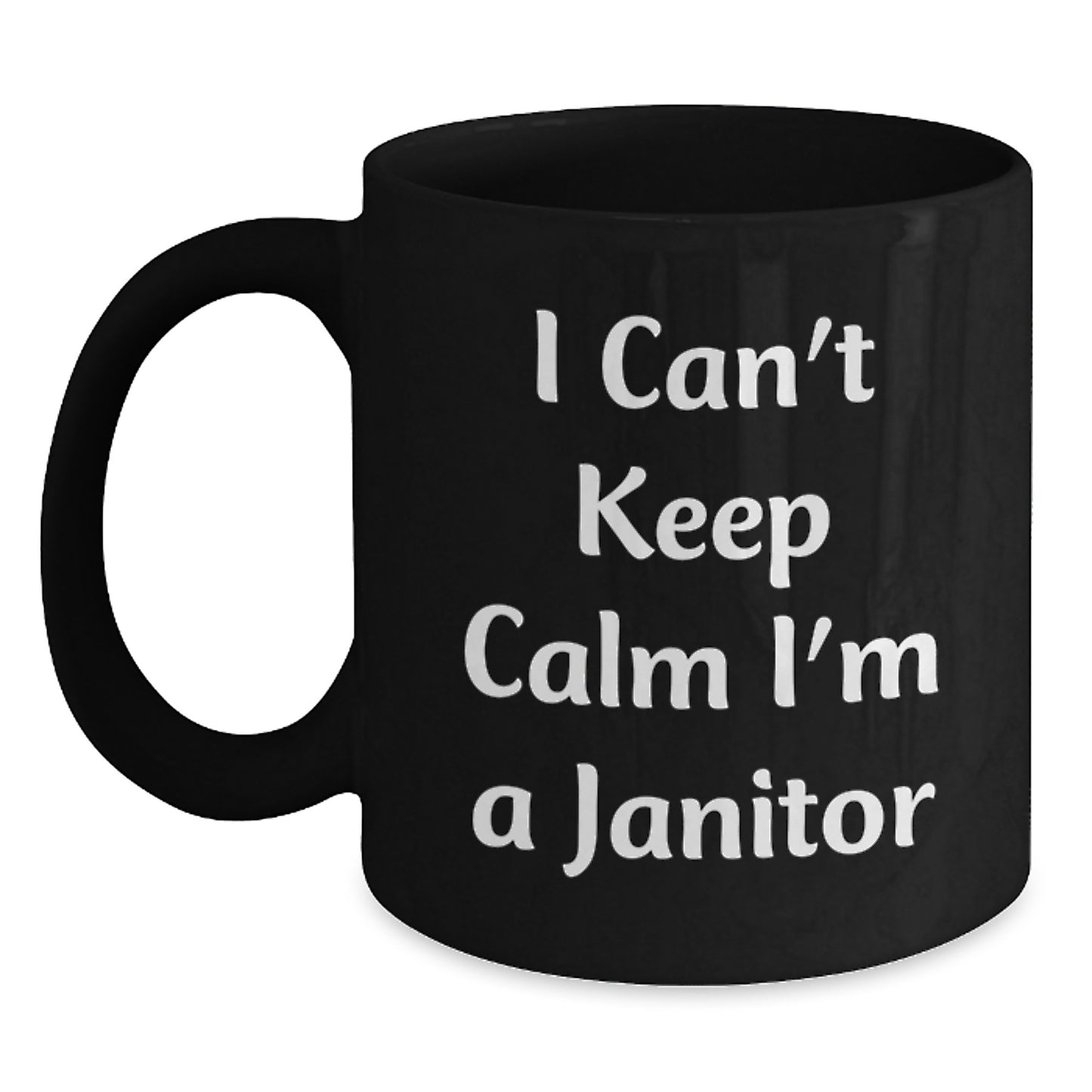 Funny Janitor Mugs I Can't Keep Calm I'm A Janitor Gifts for Men from Coworkers Birthday Unique Gifts - Main