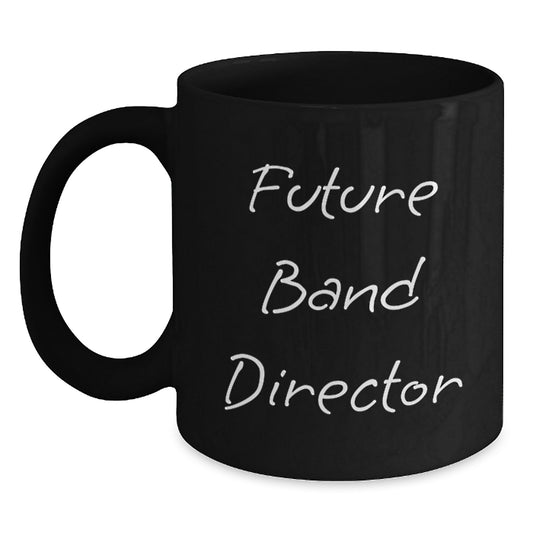 Funny Band Director Gifts from Friends for Birthday - Black Coffee Mug, Future Band Director Quote, 'You're the Conductor of My Heart' - Main