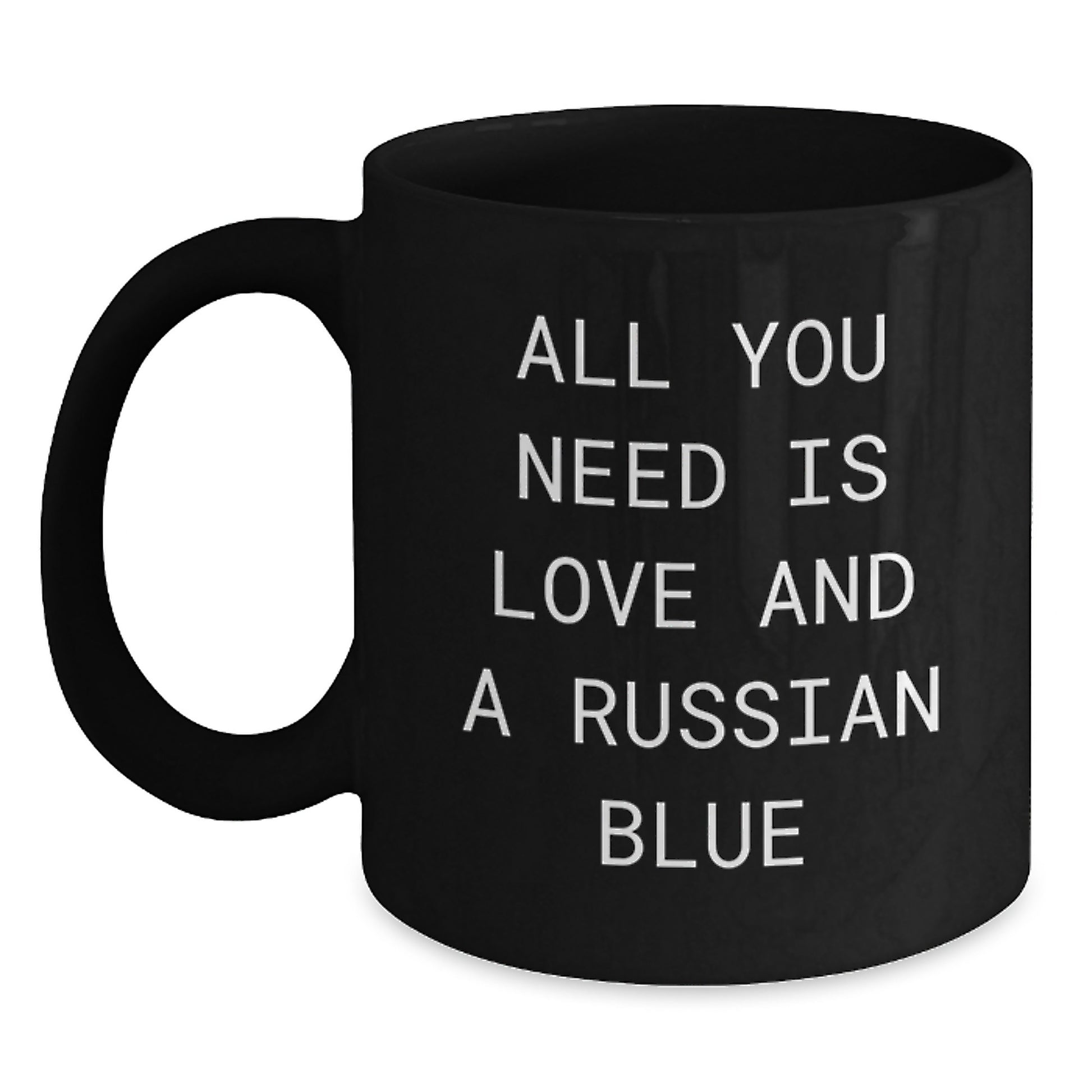 Russian Blue Cat Lovers Gifts from Friends for Birthday, Black Coffee Mug with Inspirational Quote - Main