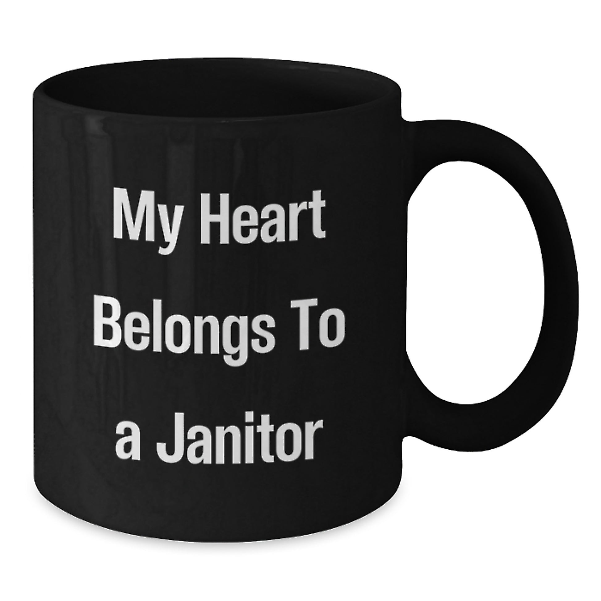 Funny Janitor Gifts from Friends - My Heart Belongs To A Janitor Inspirational Ceramic Black Coffee Mug for Men or Women - Unique Graduation Gifts for Janitor - Additional