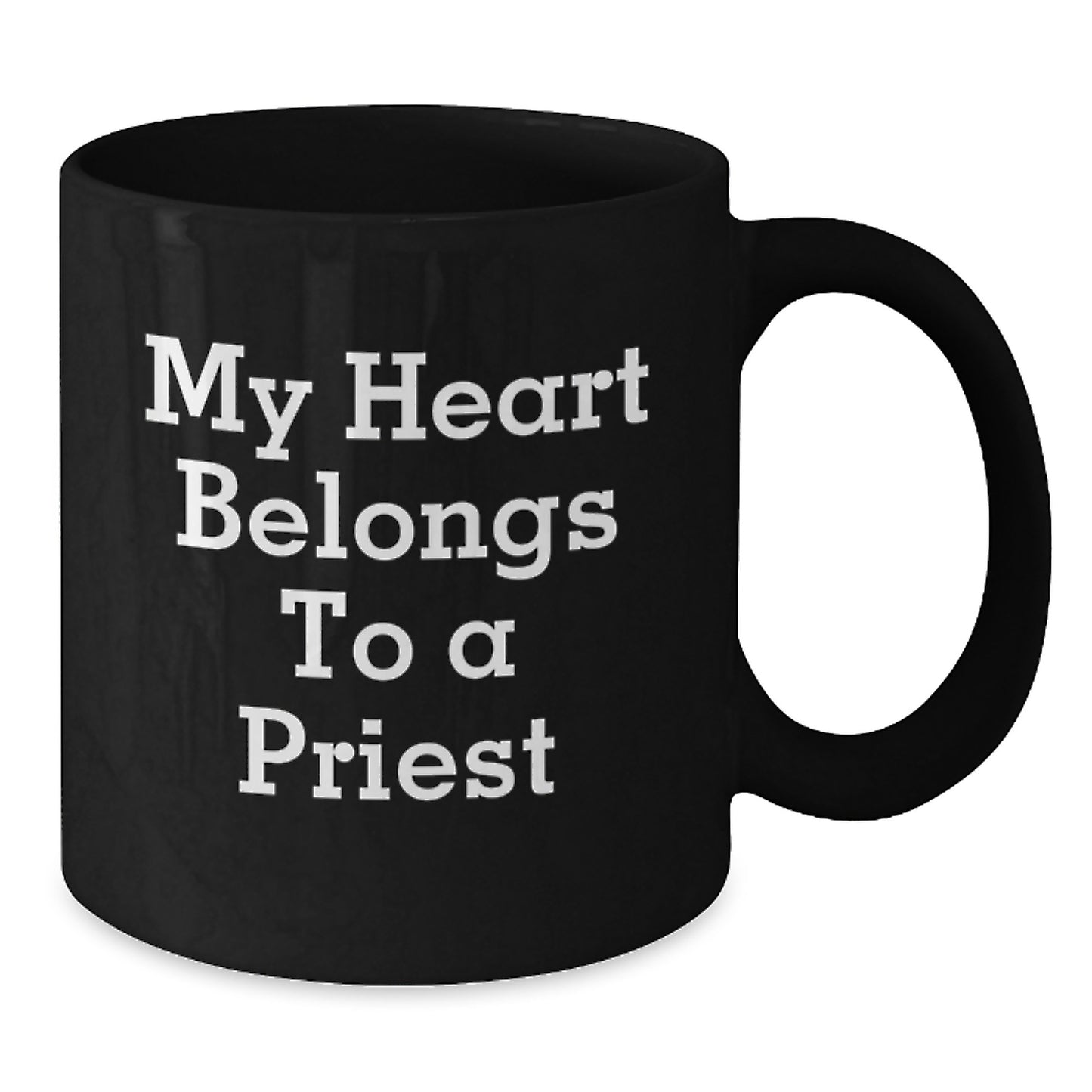 Funny Priest Gifts, My Heart Belongs To A Priest, Black Coffee Mug for Graduation, Gifts from Friends for Priest, 15oz - Additional