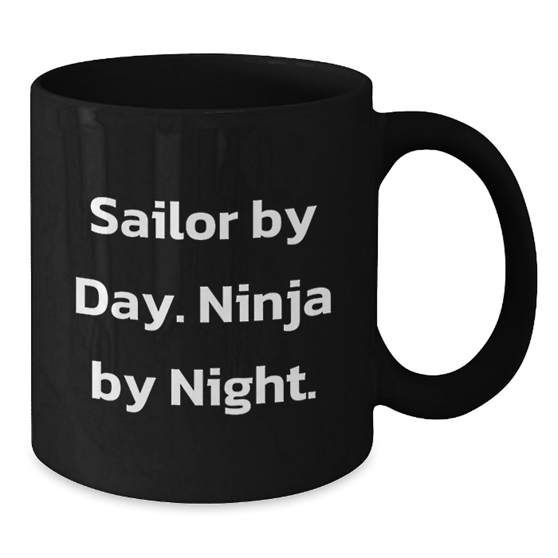 Sailor Gifts for Men, Sailor By Day. Ninja By Night. Funny Black Coffee Mug, Graduation Unique Gifts from Family - Additional