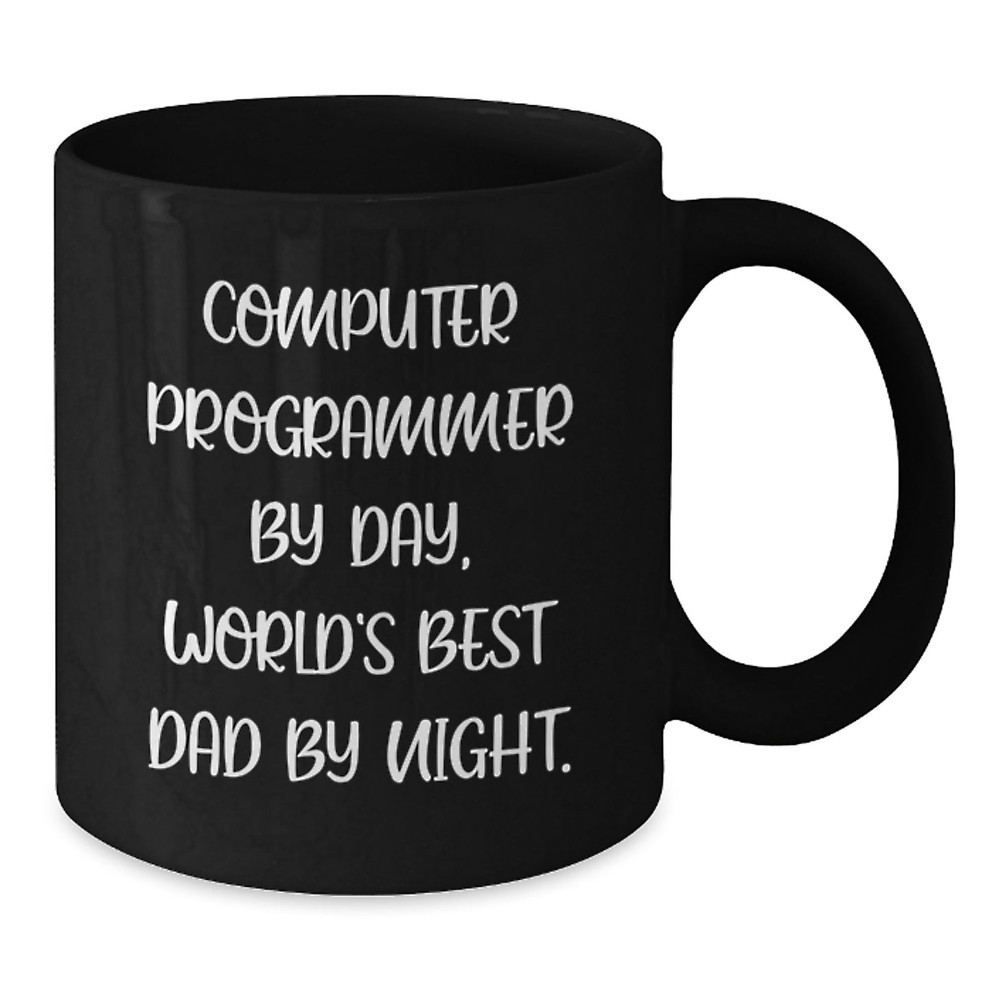 Funny Computer Programmer Gifts, Computer Programmer By Day, World's Best Dad By Night. - Black Coffee Mug, Graduation Unique Gifts from Friends to Computer Programmer - Additional